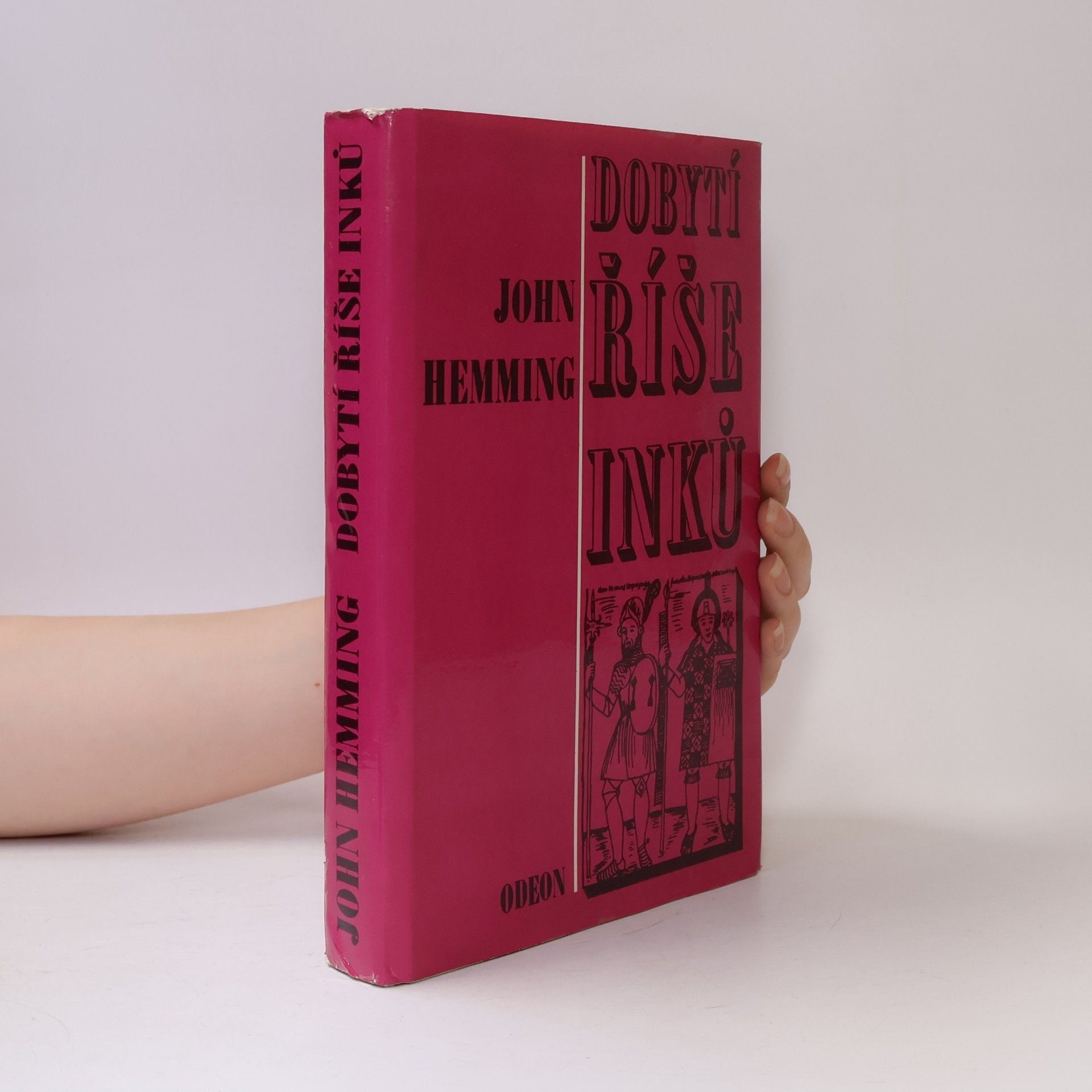 John Hemming Dobytí říše Inků