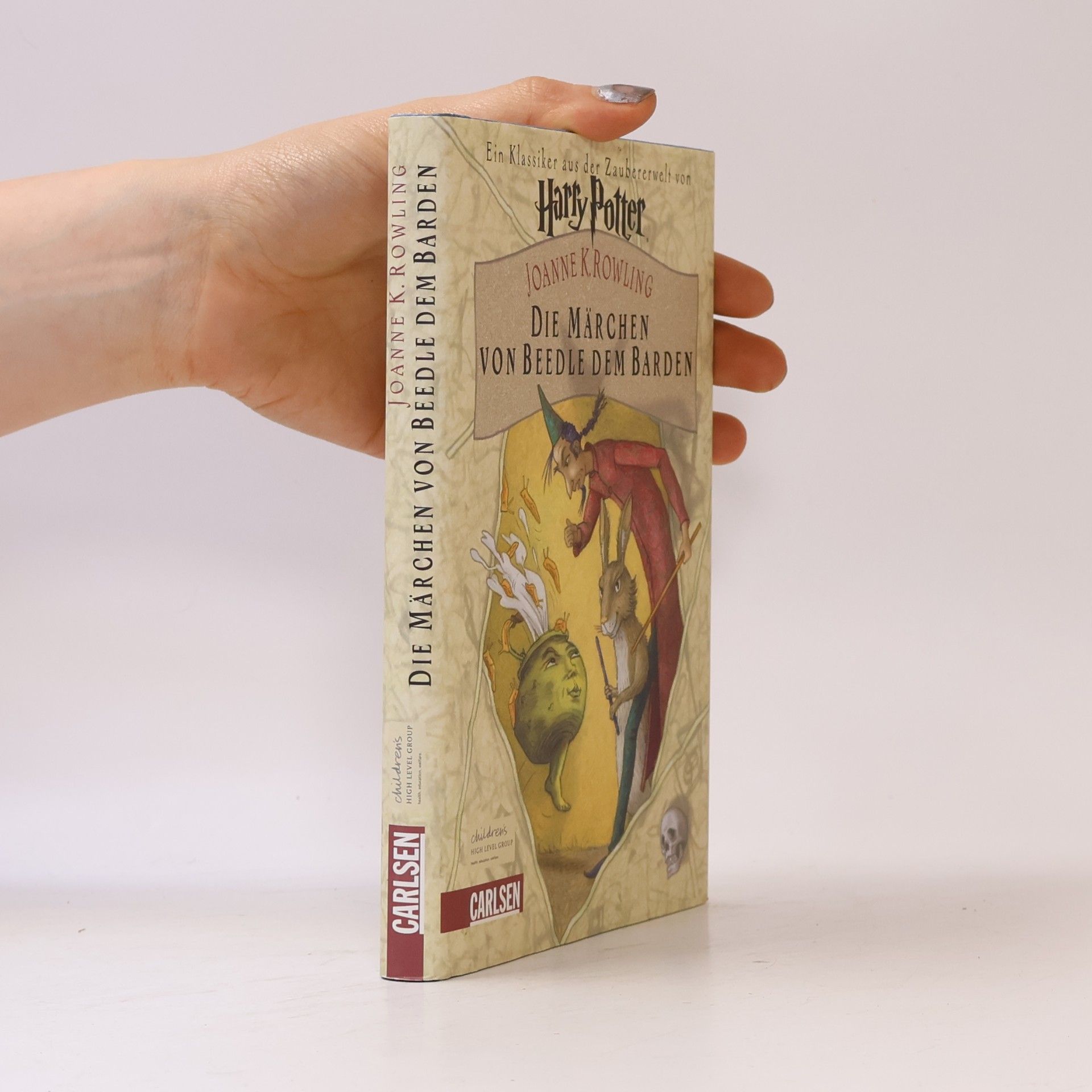 J. K. Rowling Die Märchen von Beedle dem Barden