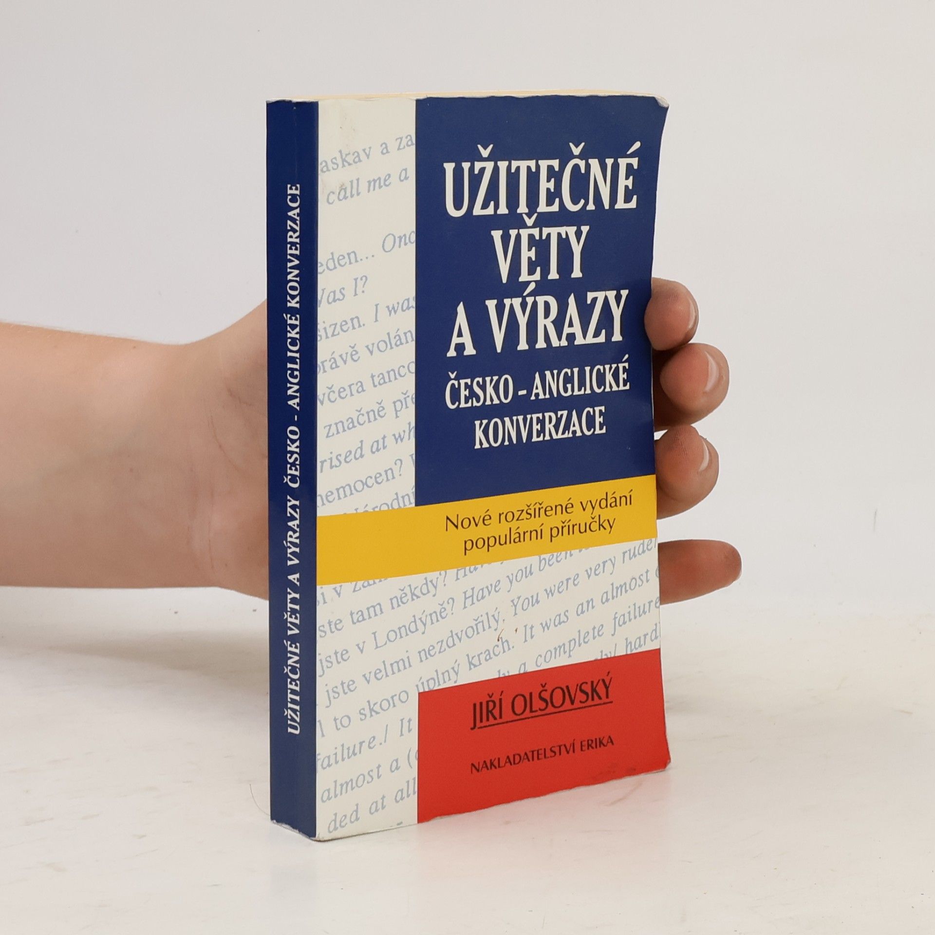 Jiří Olšovský Užitečné věty a výrazy česko-anglické konverzace