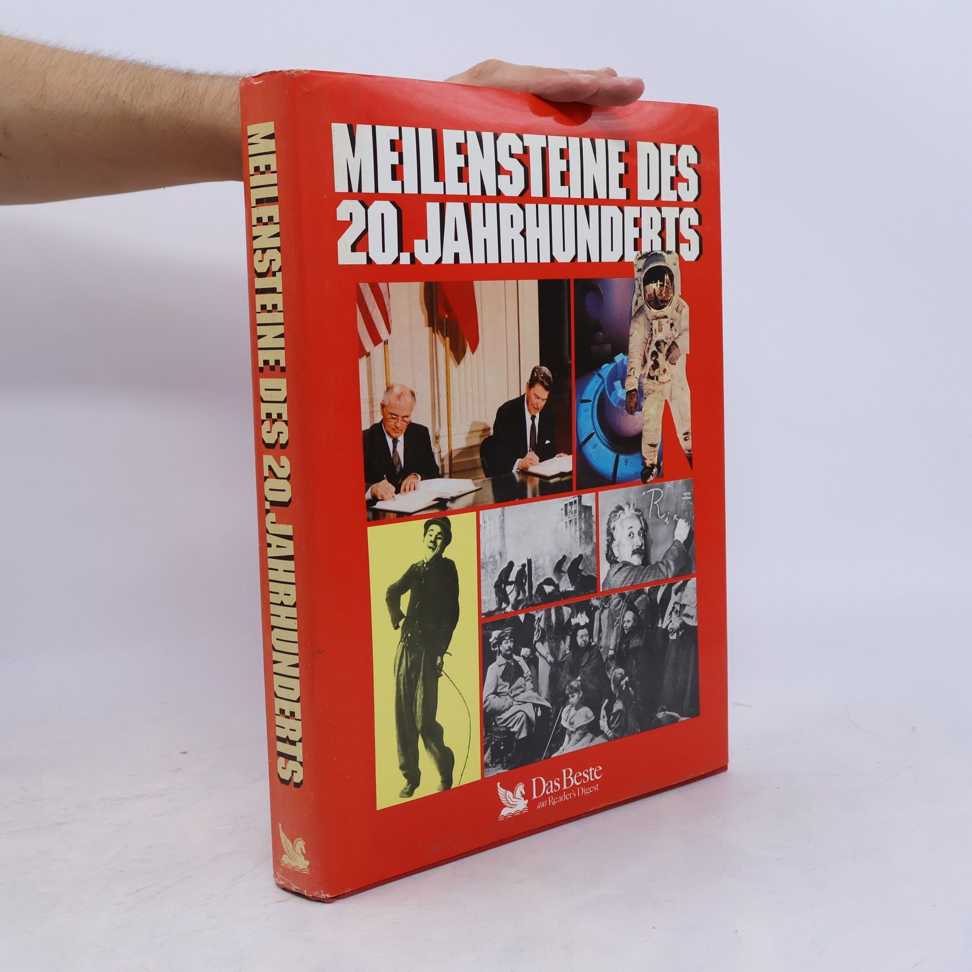 Collectif d'auteurs Meilensteine des 20. Jahrhunderts