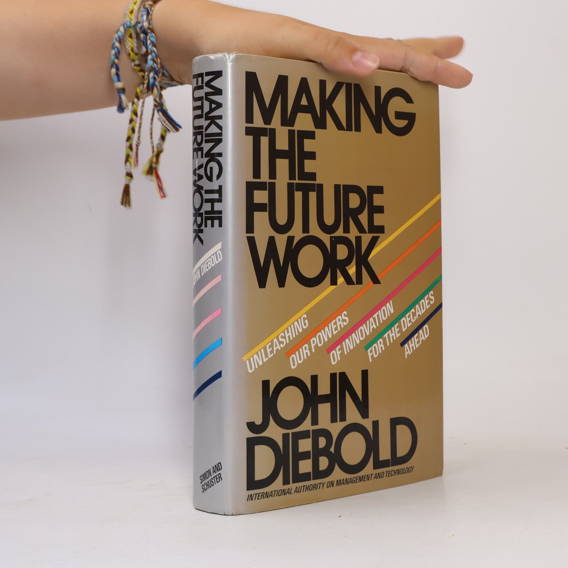 John Diebold Making the Future Work
