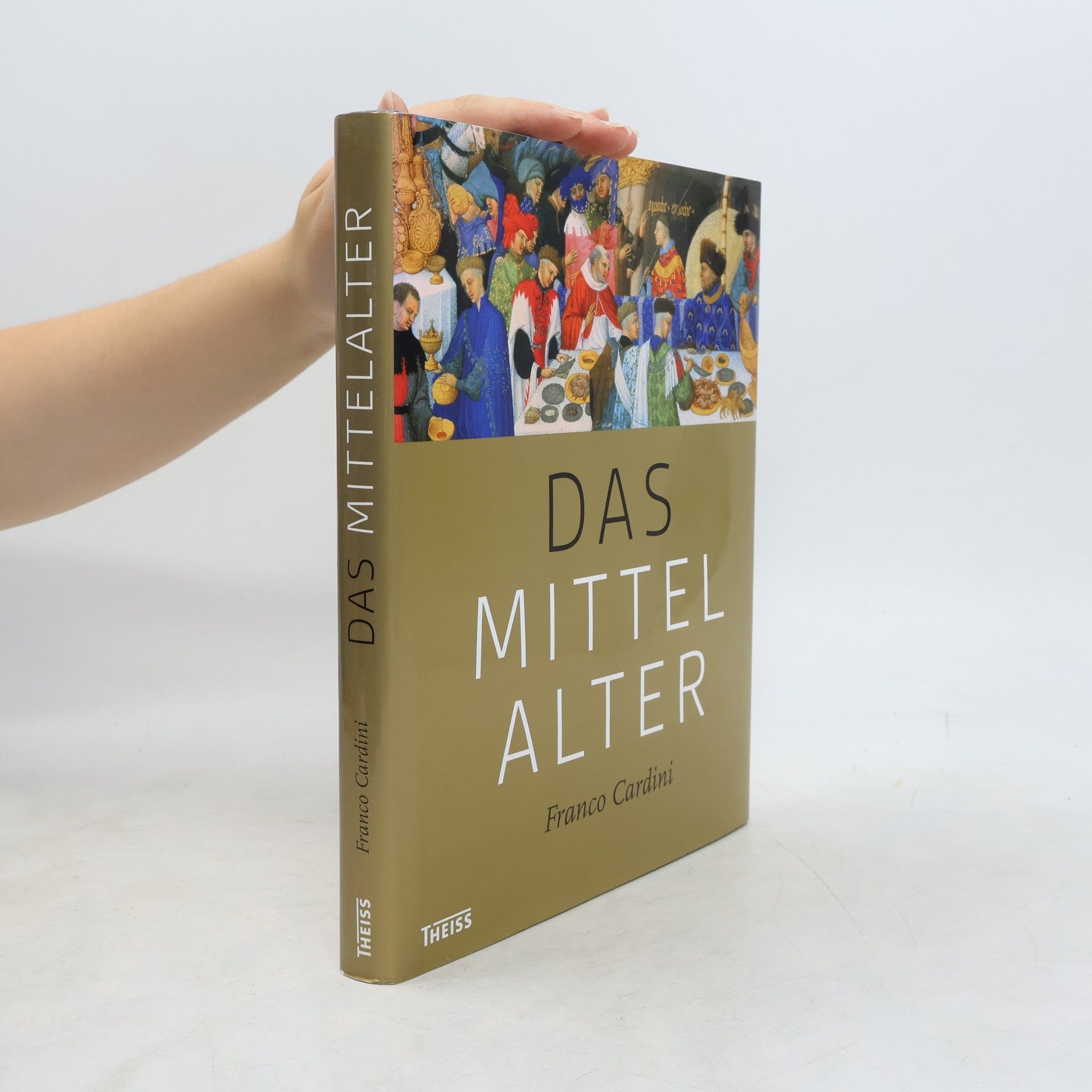 Franco Cardini Das Mittelalter