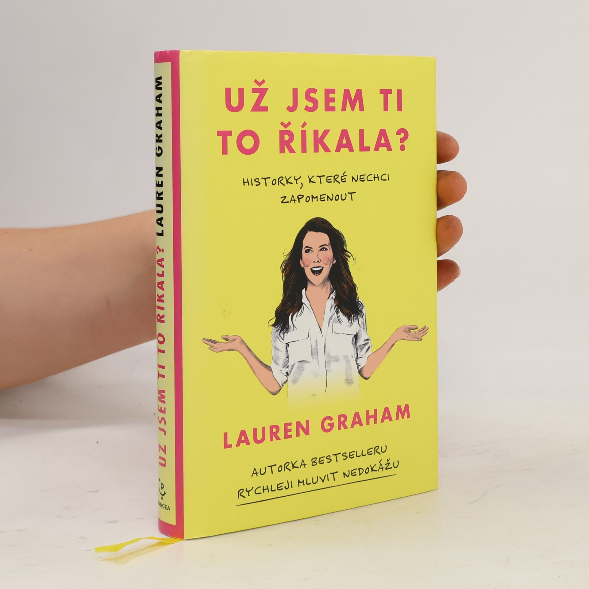 Lauren Graham Už jsem ti to říkala?