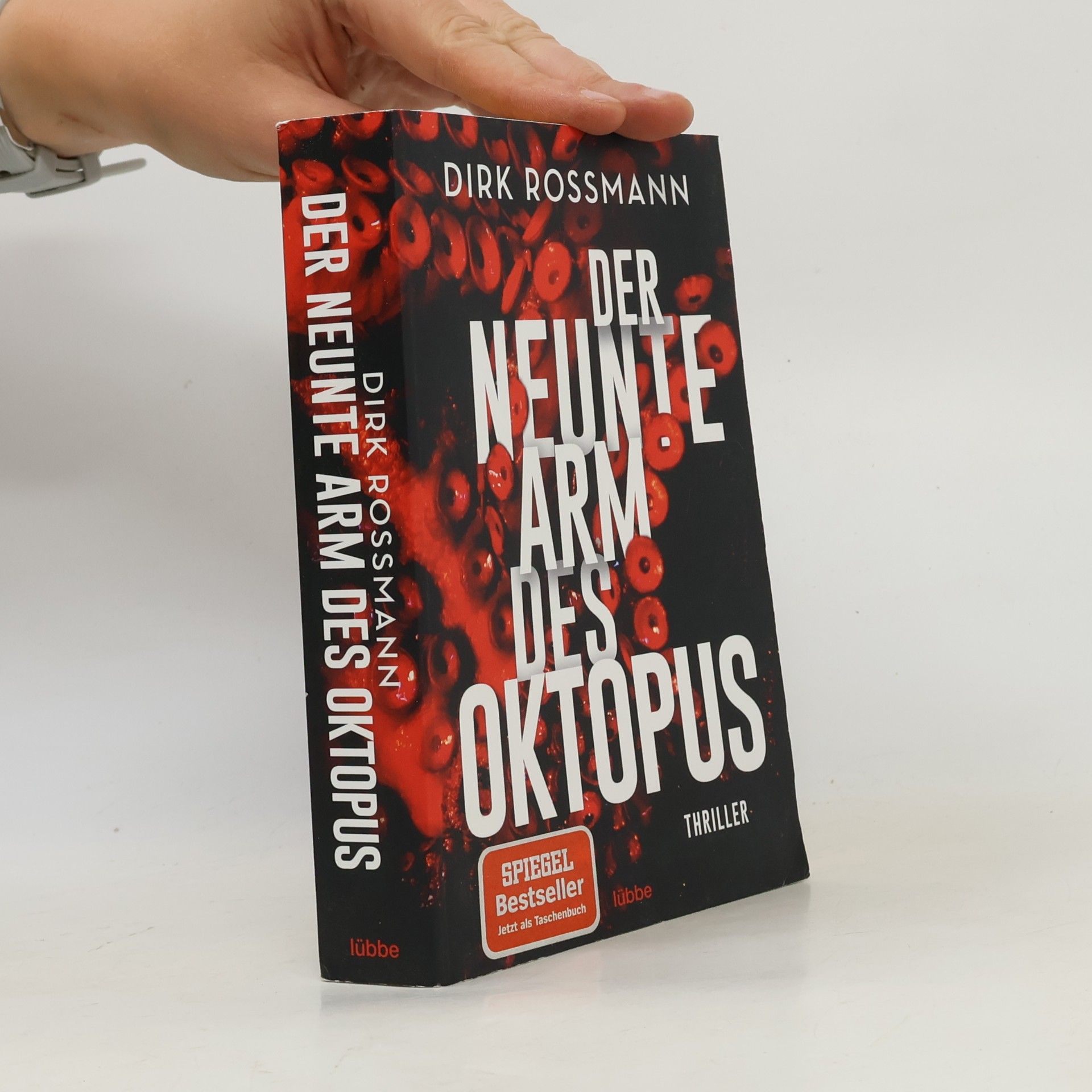 Dirk Rossmann Der neunte Arm des Oktopus