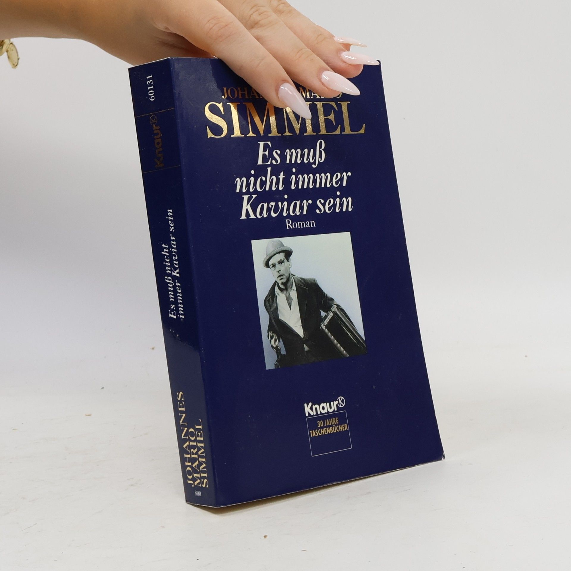 Johannes Mario Simmel Es muß nicht immer Kaviar sein
