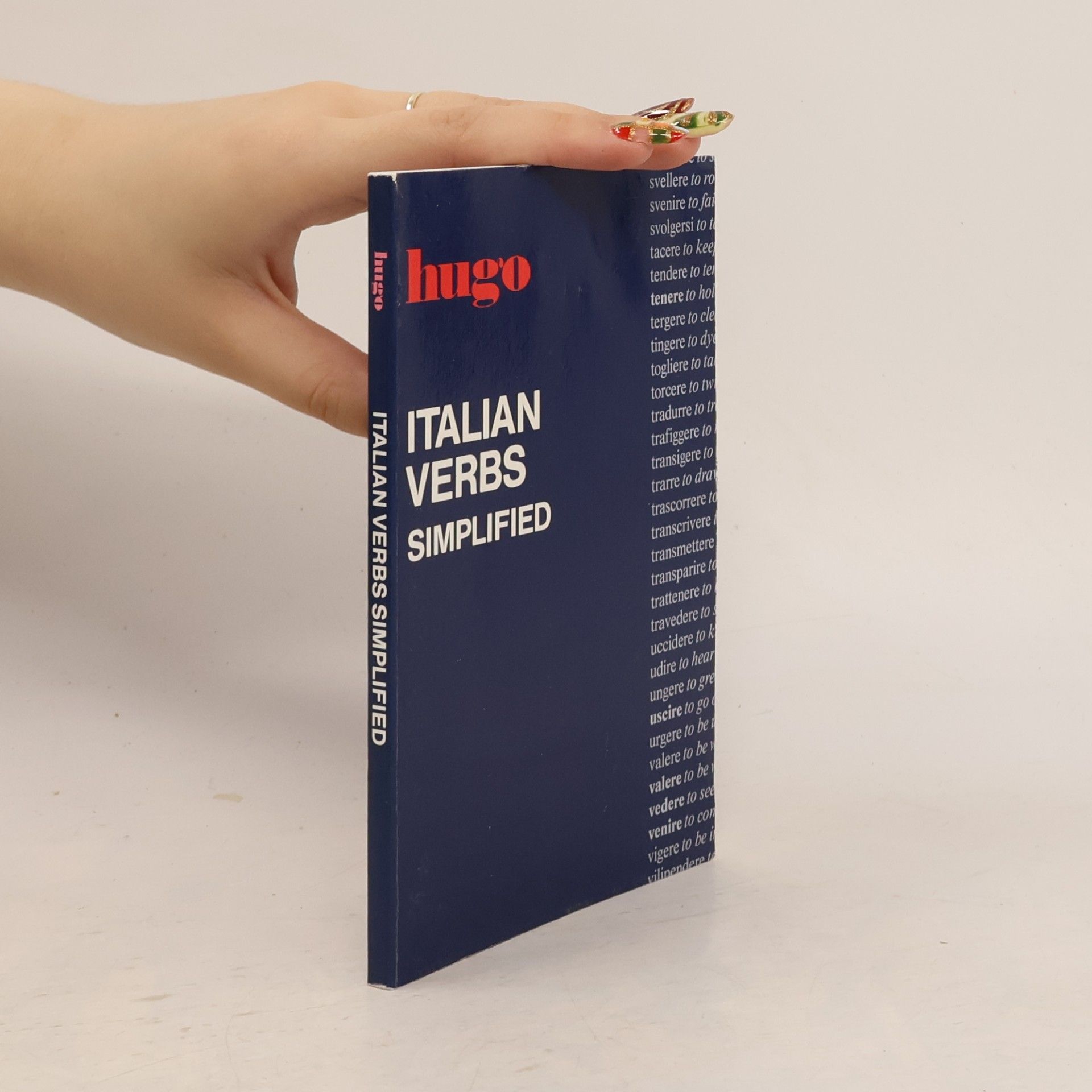 Hugo's Language Institute Italian Verbs Simplified