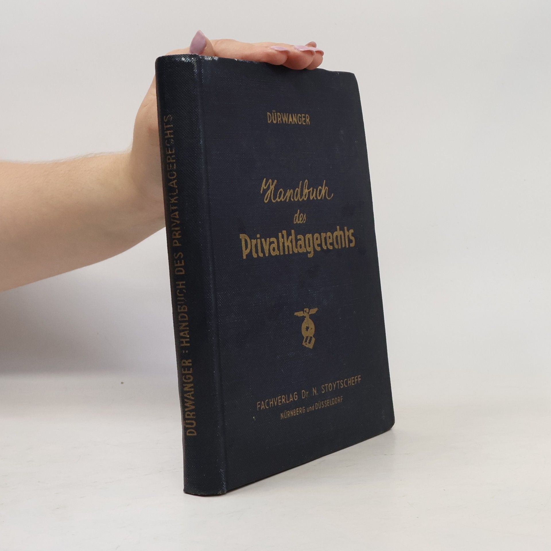 Karl Dürwanger Handbuch des Privatklagerechts