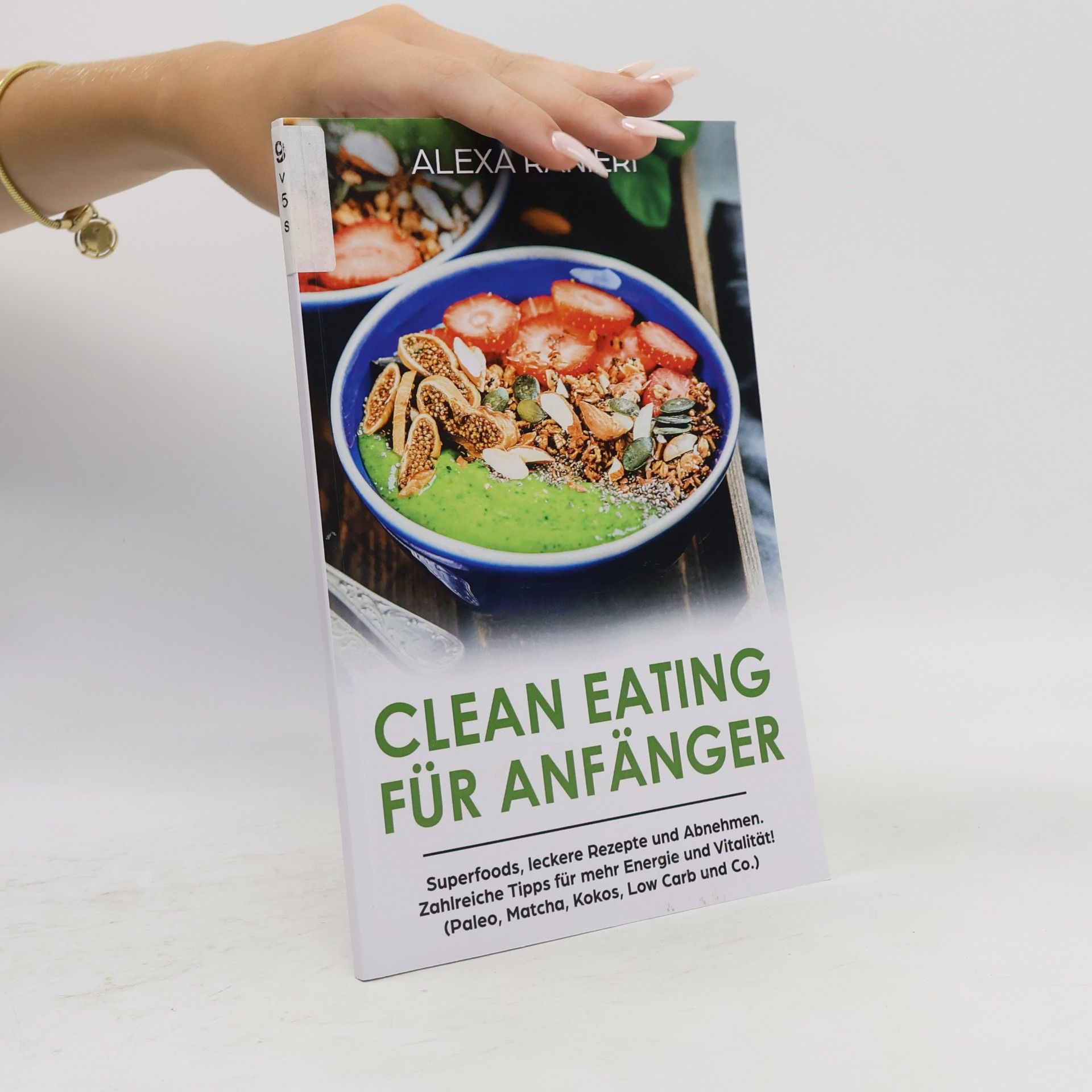 Alexandra Ranieri Clean Eating für Anfänger