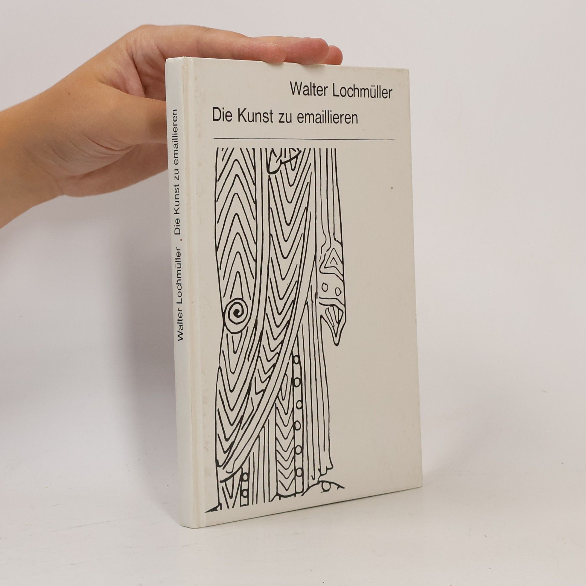 Walter Lochmüller Die Kunst zu emaillieren