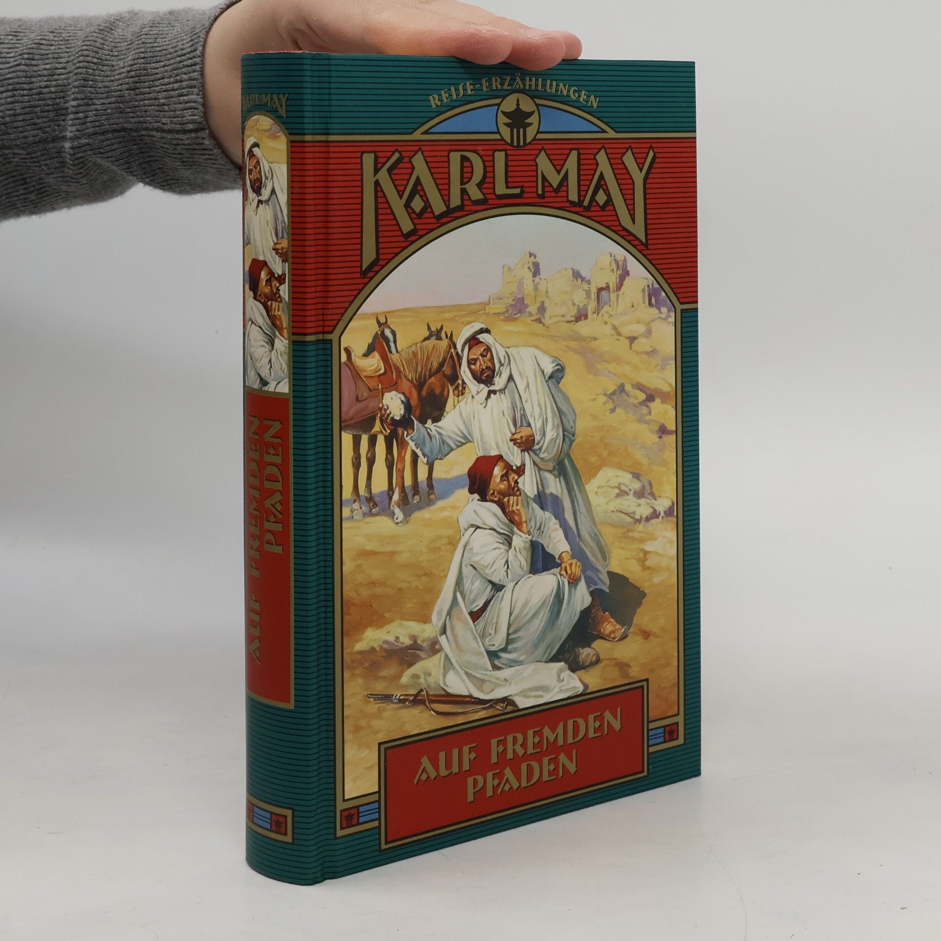 Karl May Auf fremden Pfaden