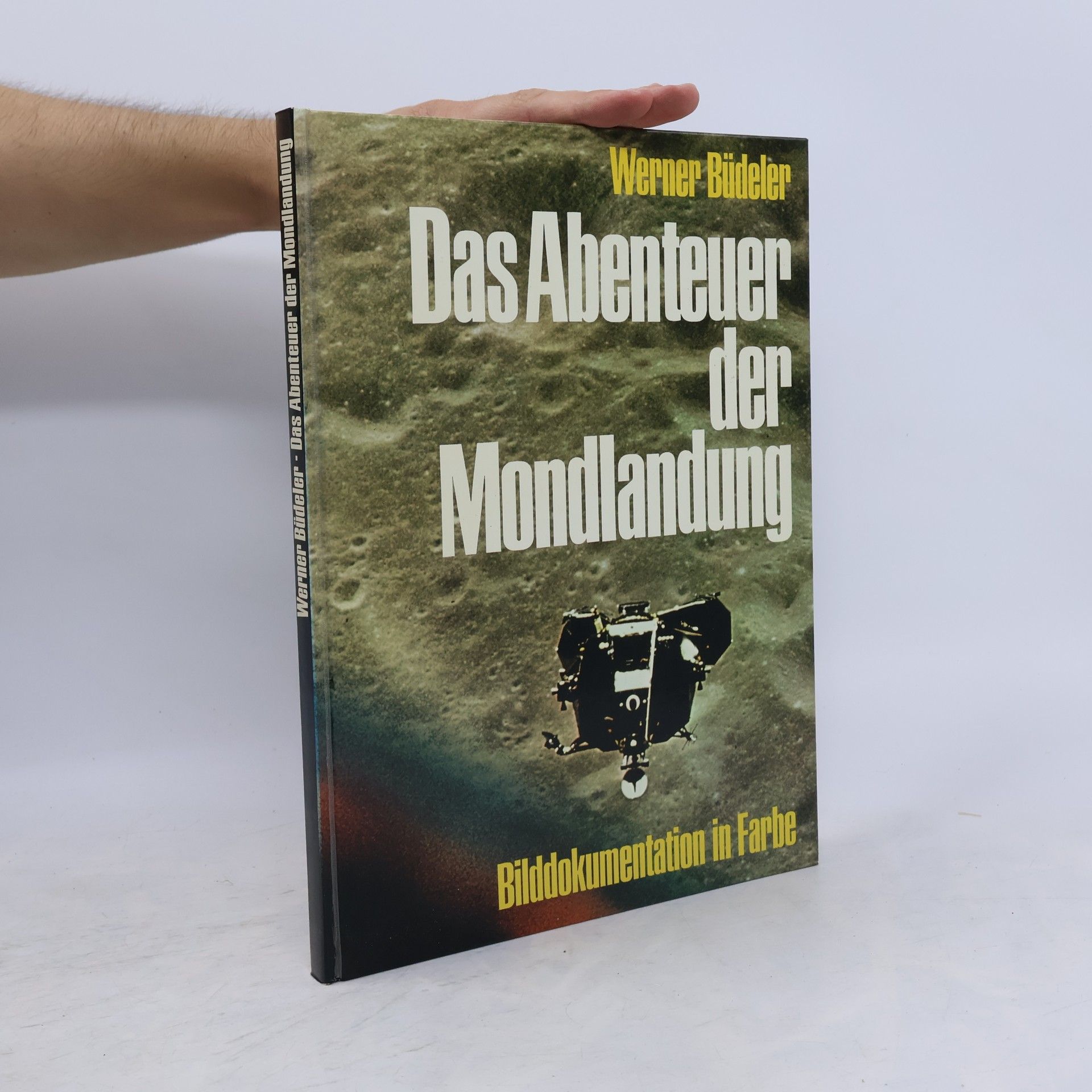 Werner Büdeler Das Abenteuer der Mondlandung