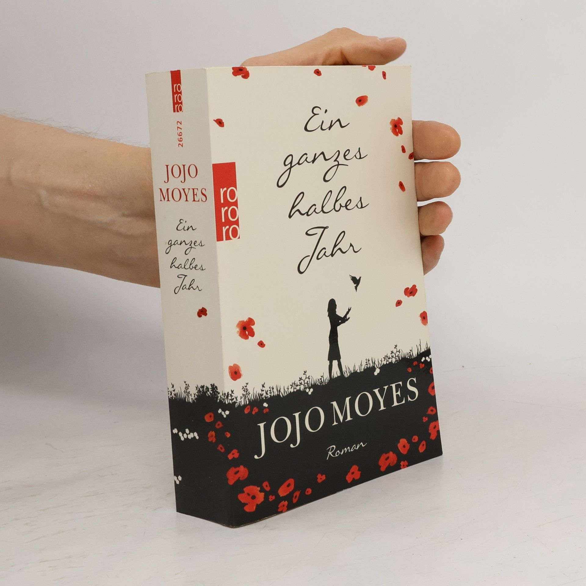 Jojo Moyes Ein ganzes halbes Jahr