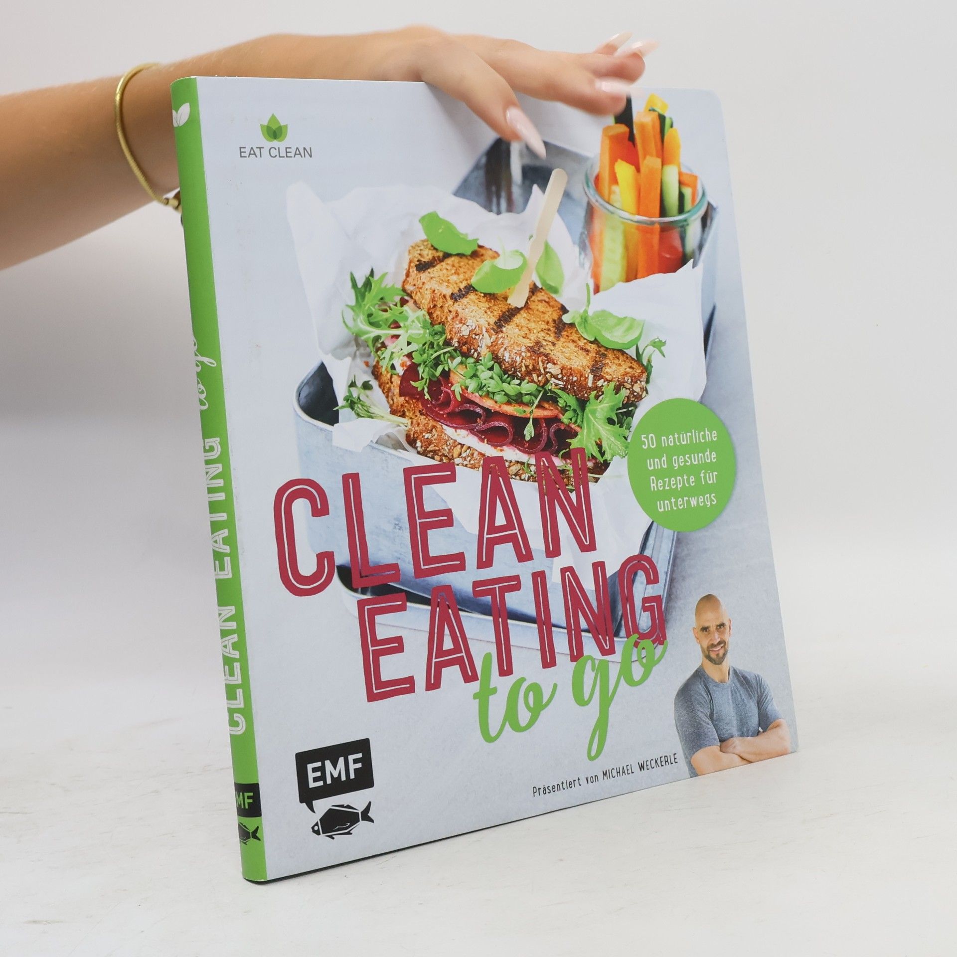 Michael Weckerle Clean Eating to go