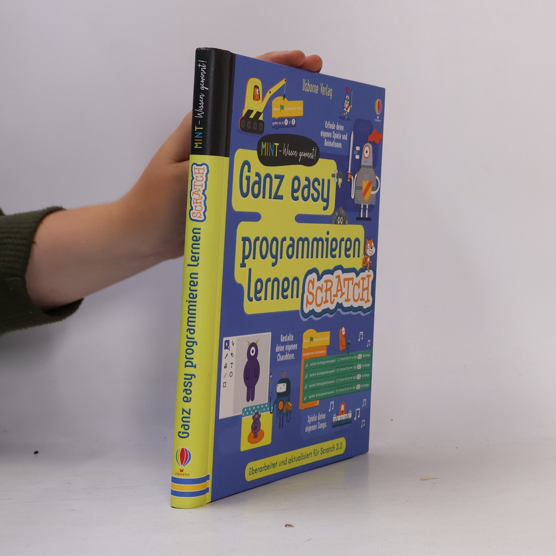 MINT - Wissen gewinnt! Ganz easy programmieren lernen - Scratch