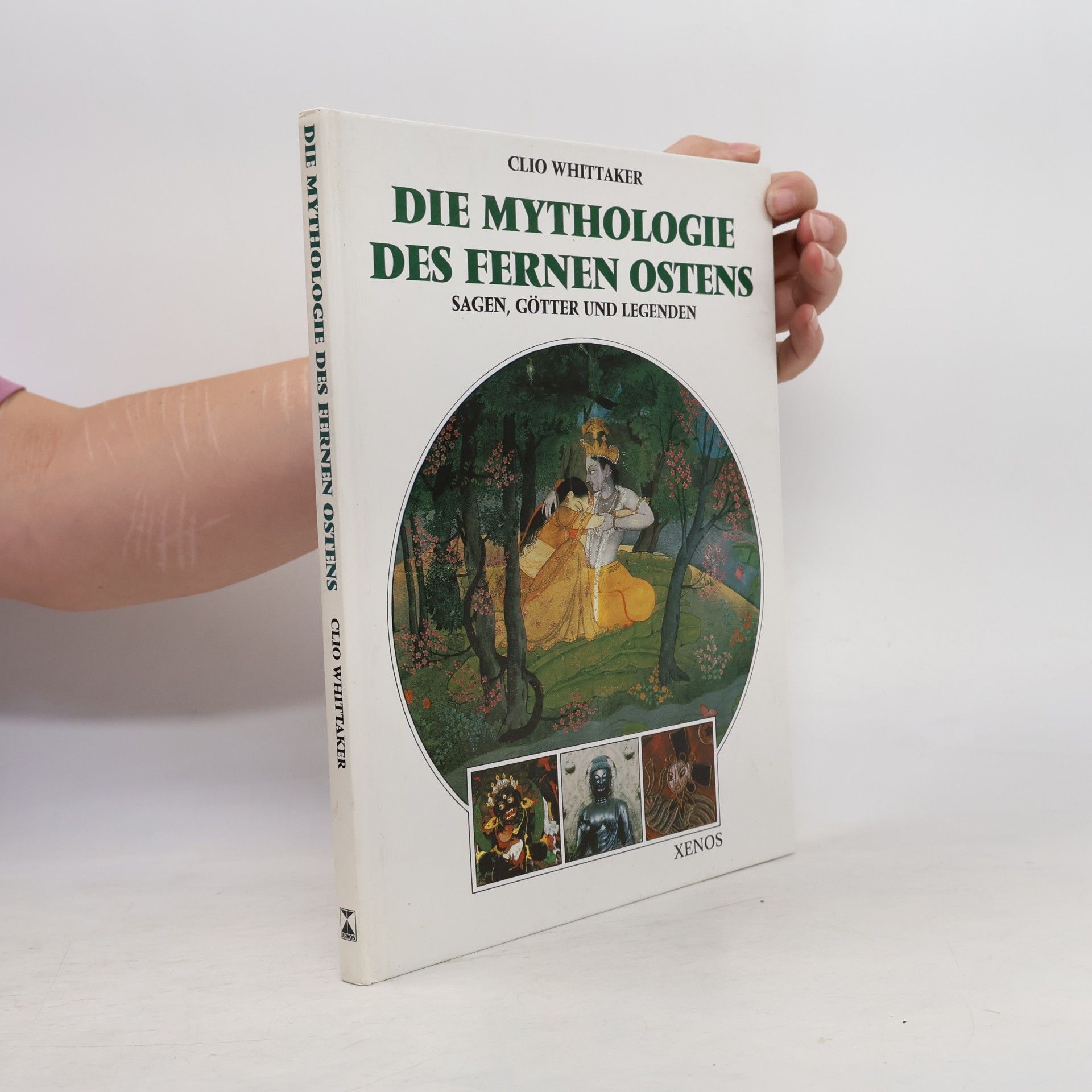 Clio Whittaker Die Mythologie des Fernen Ostens