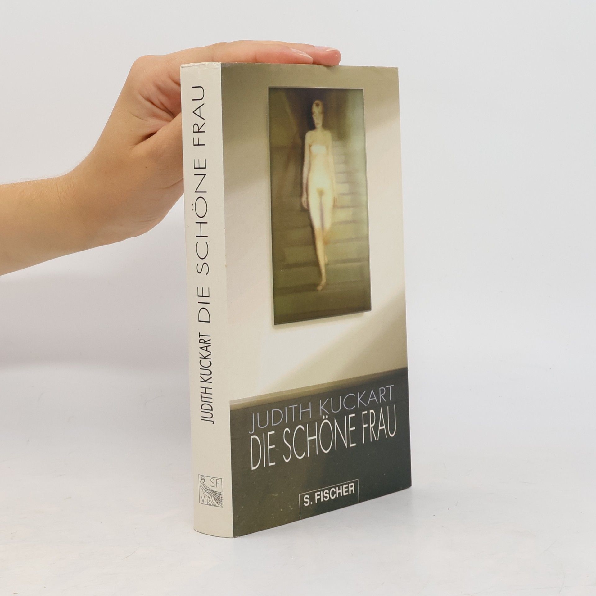 Judith Kuckart Die schöne Frau