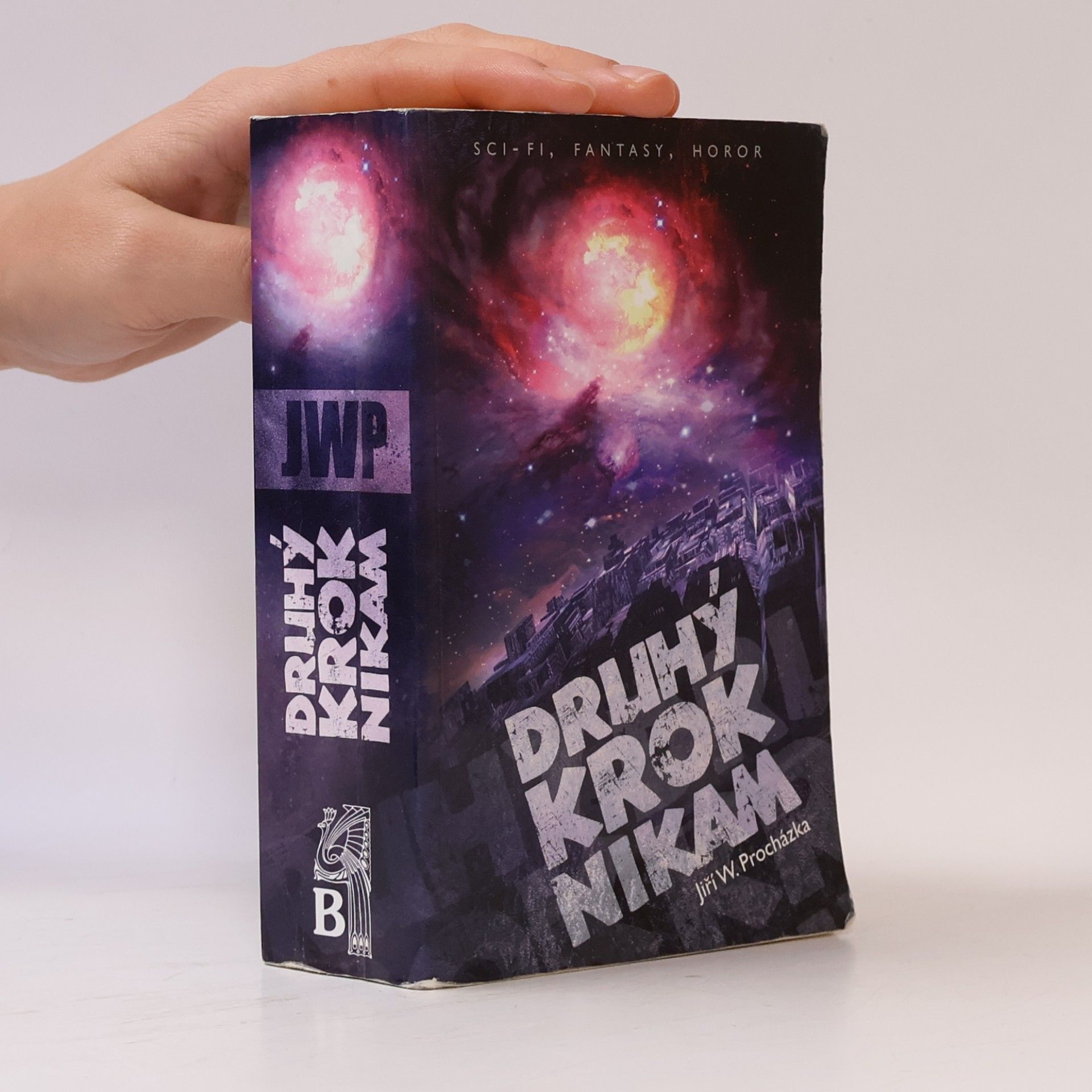 Jiří Walker Procházka Druhý krok nikam