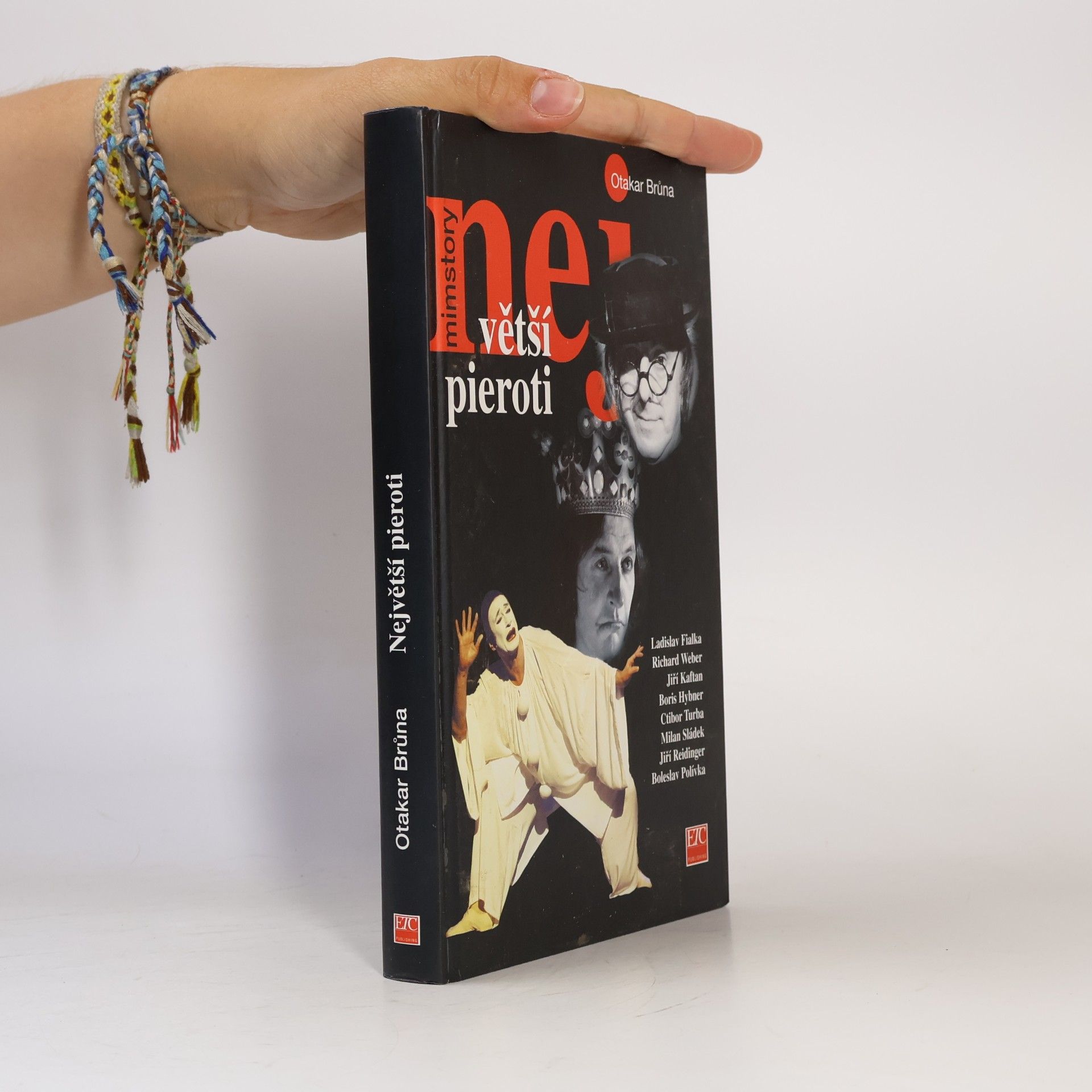 Otakar Brůna Největší pieroti