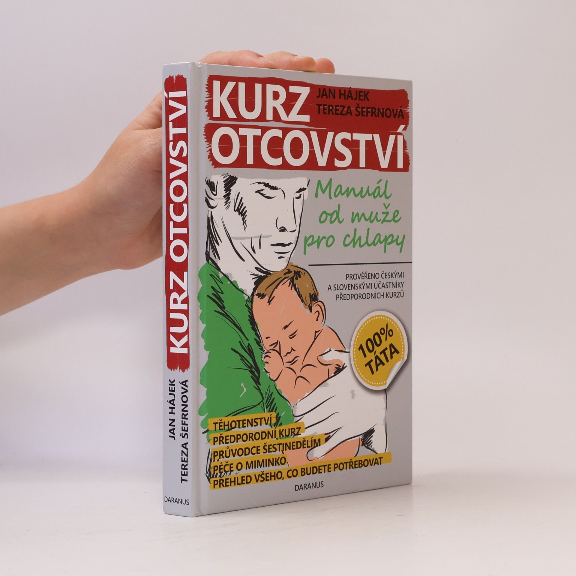 Kurz otcovství : manuál od muže pro chlapy