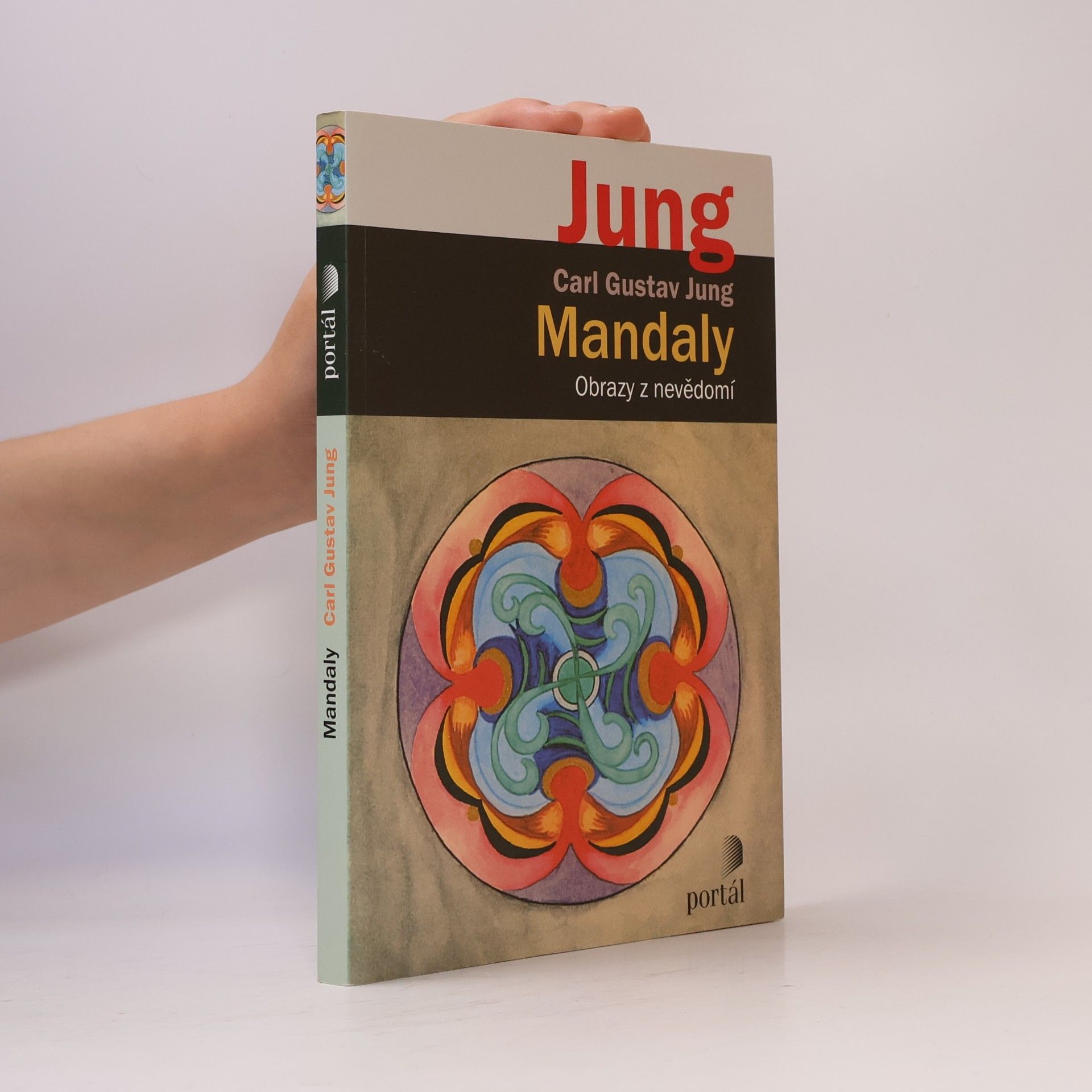 Carl Gustav Jung Mandaly. Obrazy z nevědomí