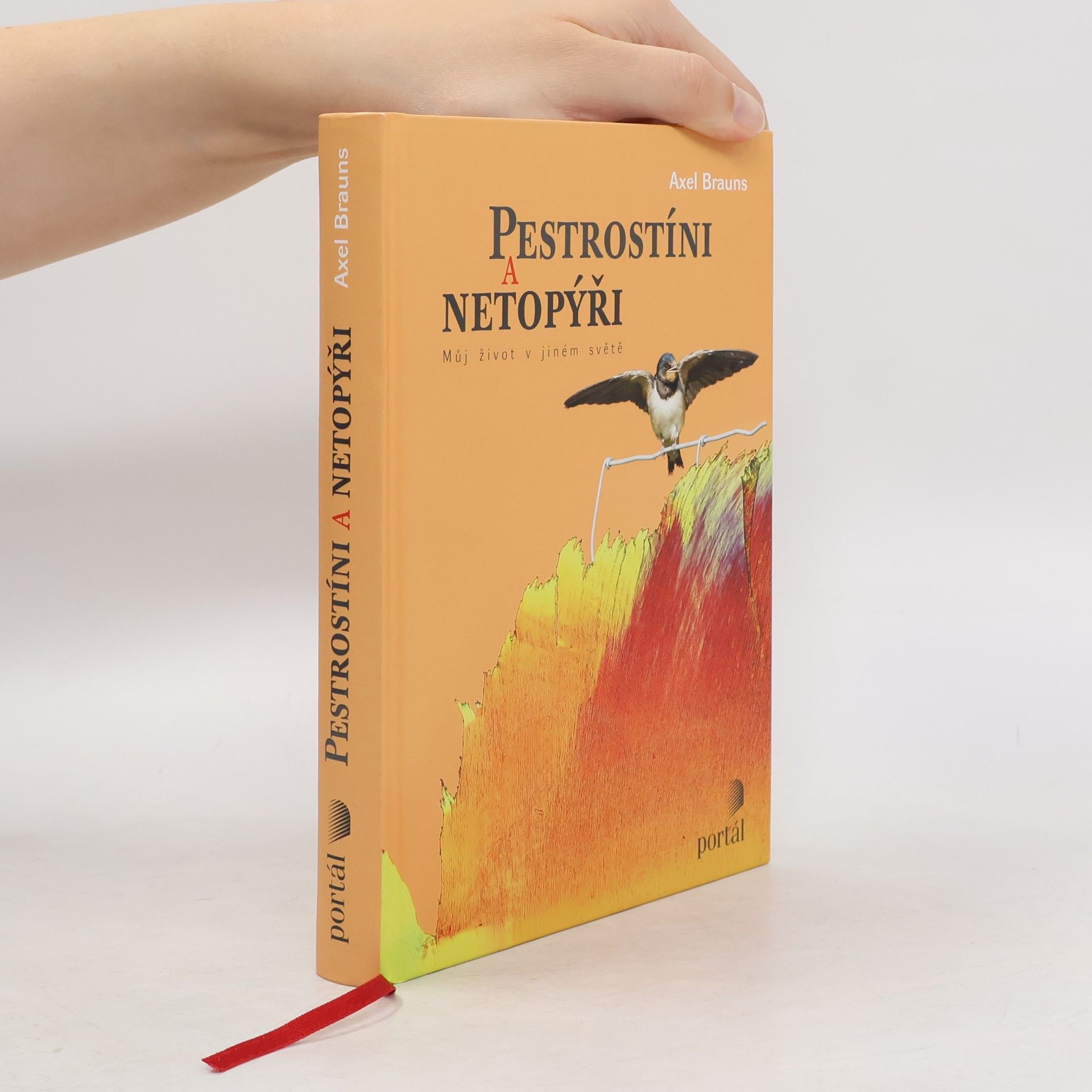 Axel Brauns Pestrostíni a netopýři : můj život v jiném světě
