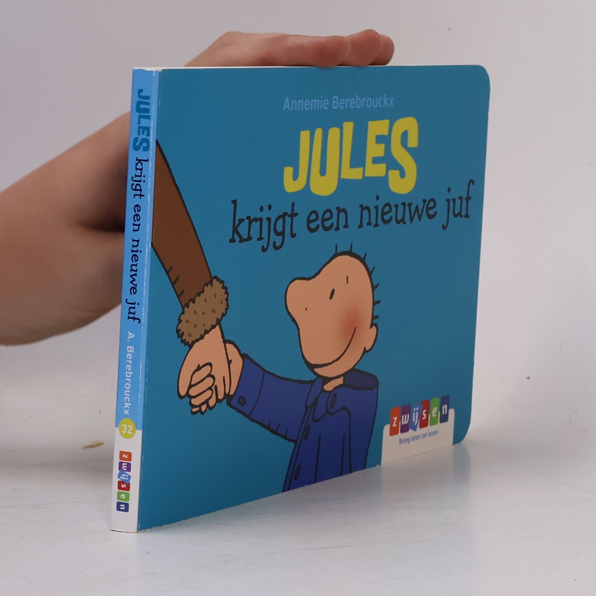 Annemie Berebrouckx Jules krijgt een nieuwe juf (Jules, 32)