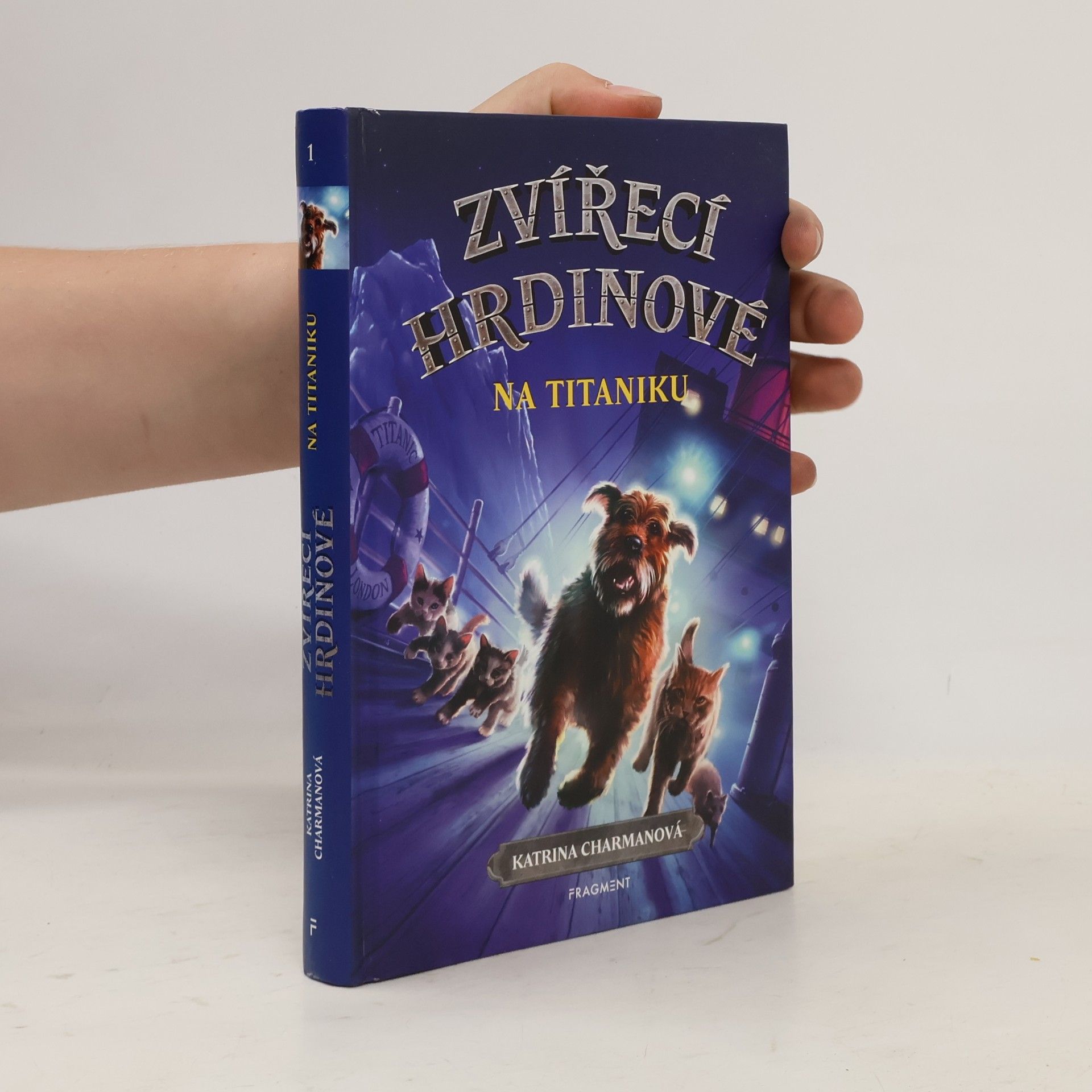 Katrina Charman Zvířecí hrdinové na Titaniku