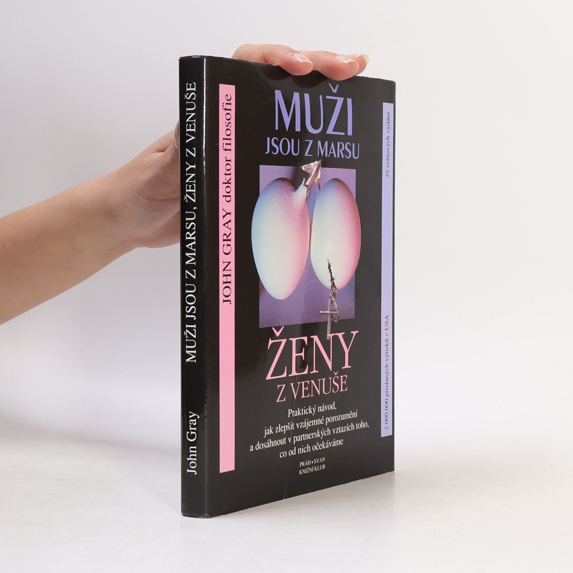 John Gray Muži jsou z Marsu, ženy z Venuše