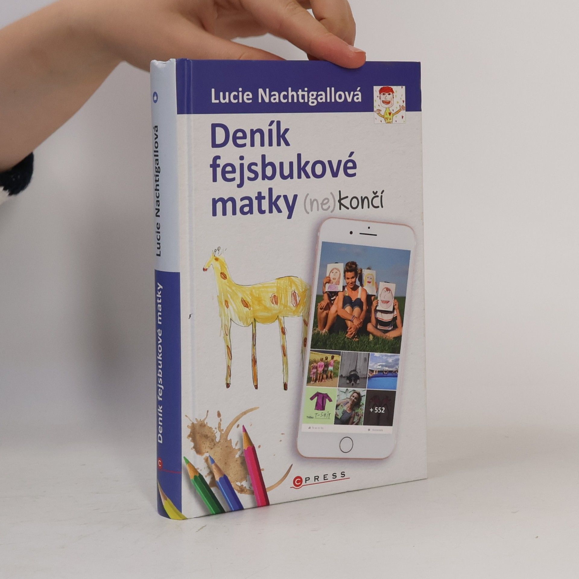 Lucie Nachtigallová Deník fejsbukové matky (ne)končí