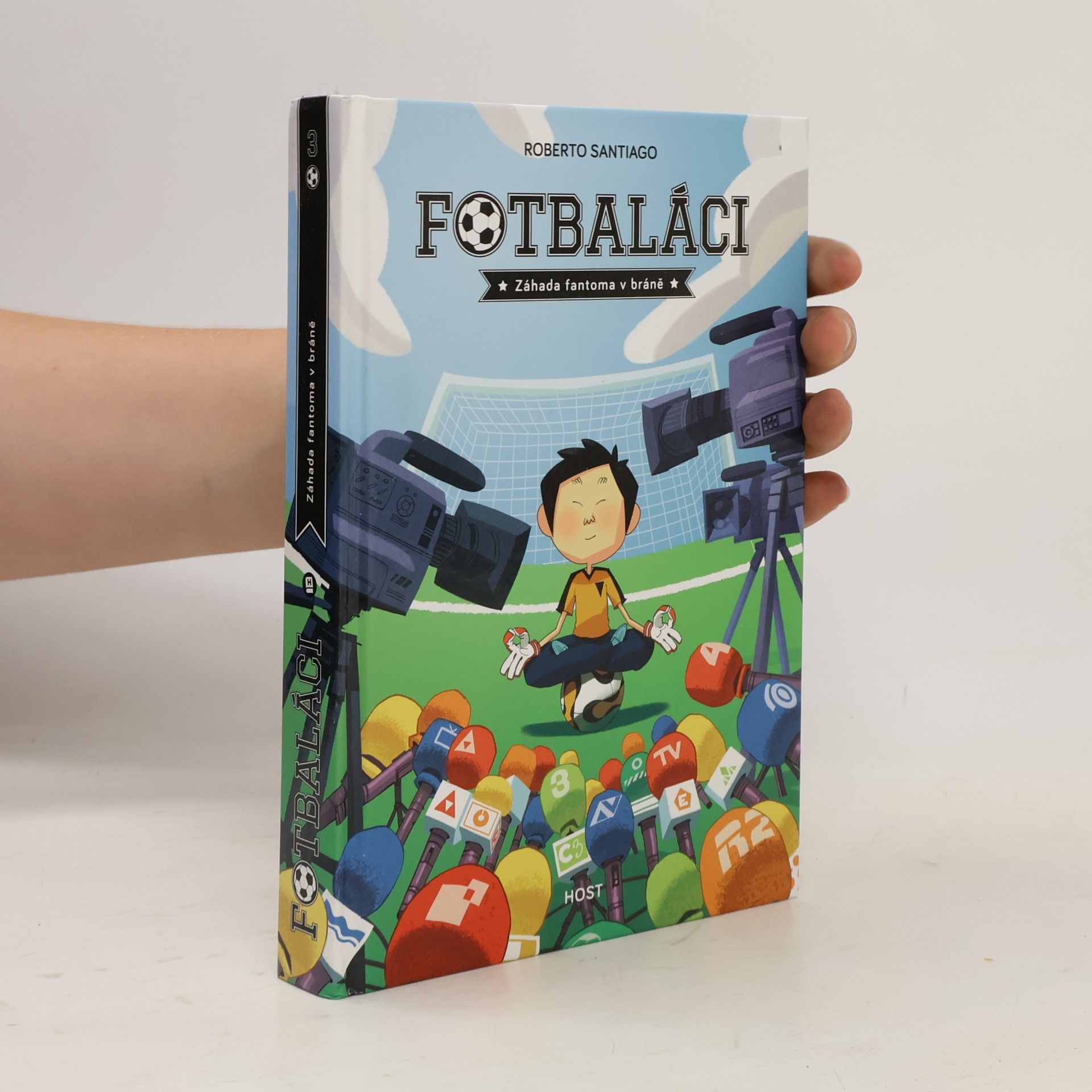 Roberto Santiago Fotbaláci 3. Záhada fantoma v bráně