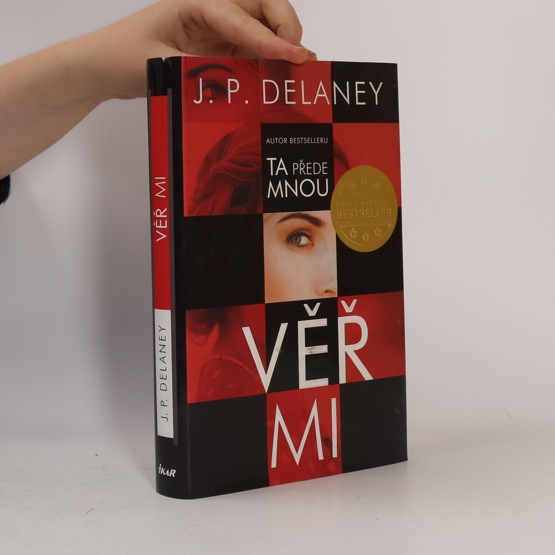 J. P. Delaney Věř mi