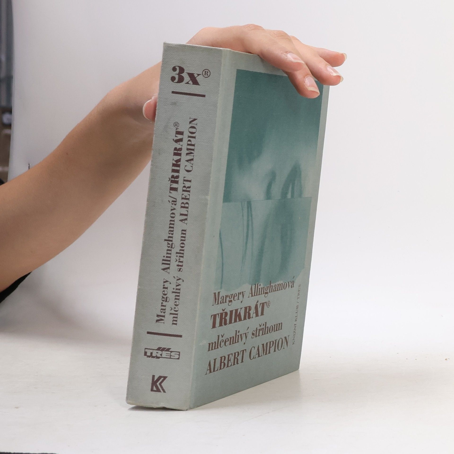 Margery Allingham Třikrát mlčenlivý střihoun Albert Campion