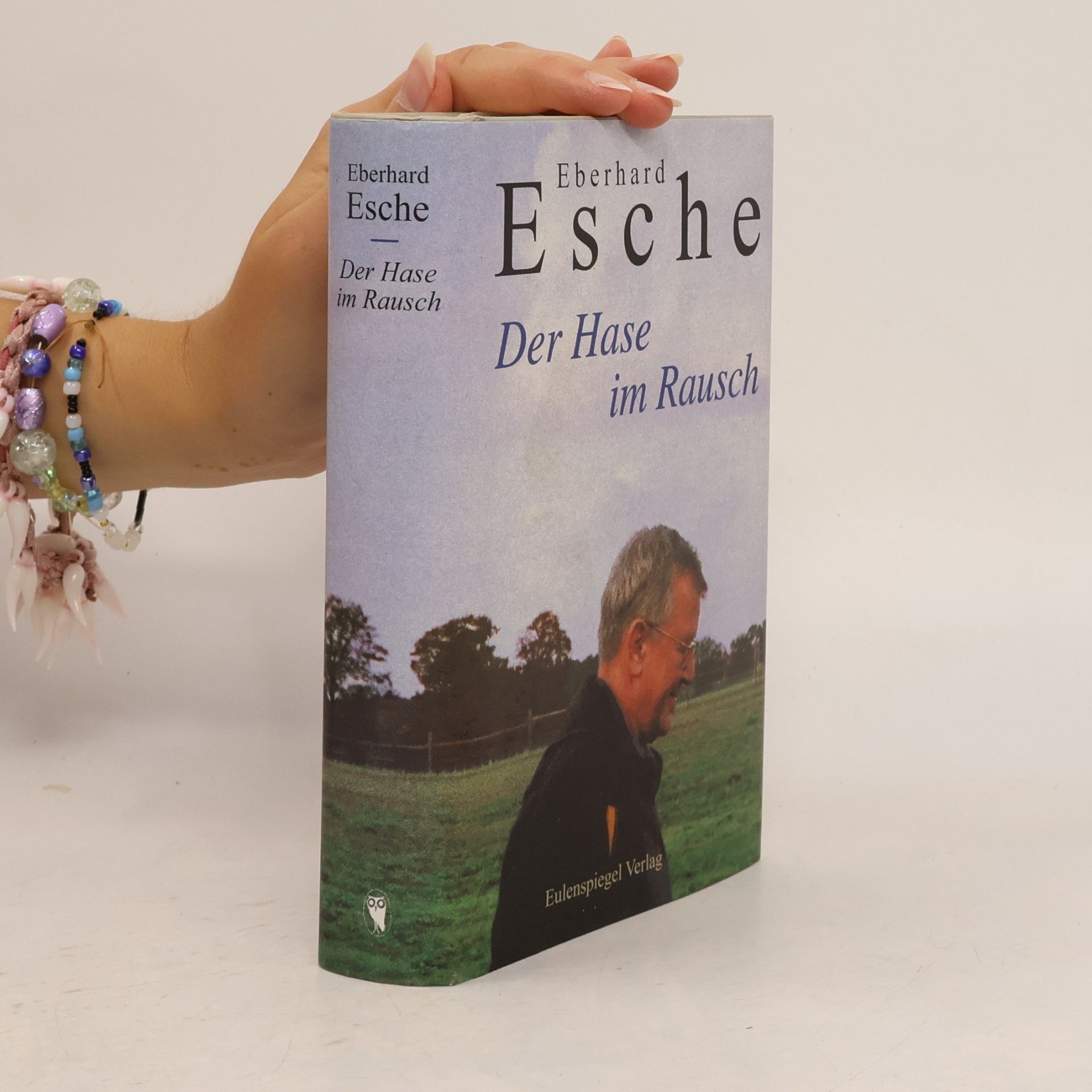 Eberhard Esche Der Hase im Rausch