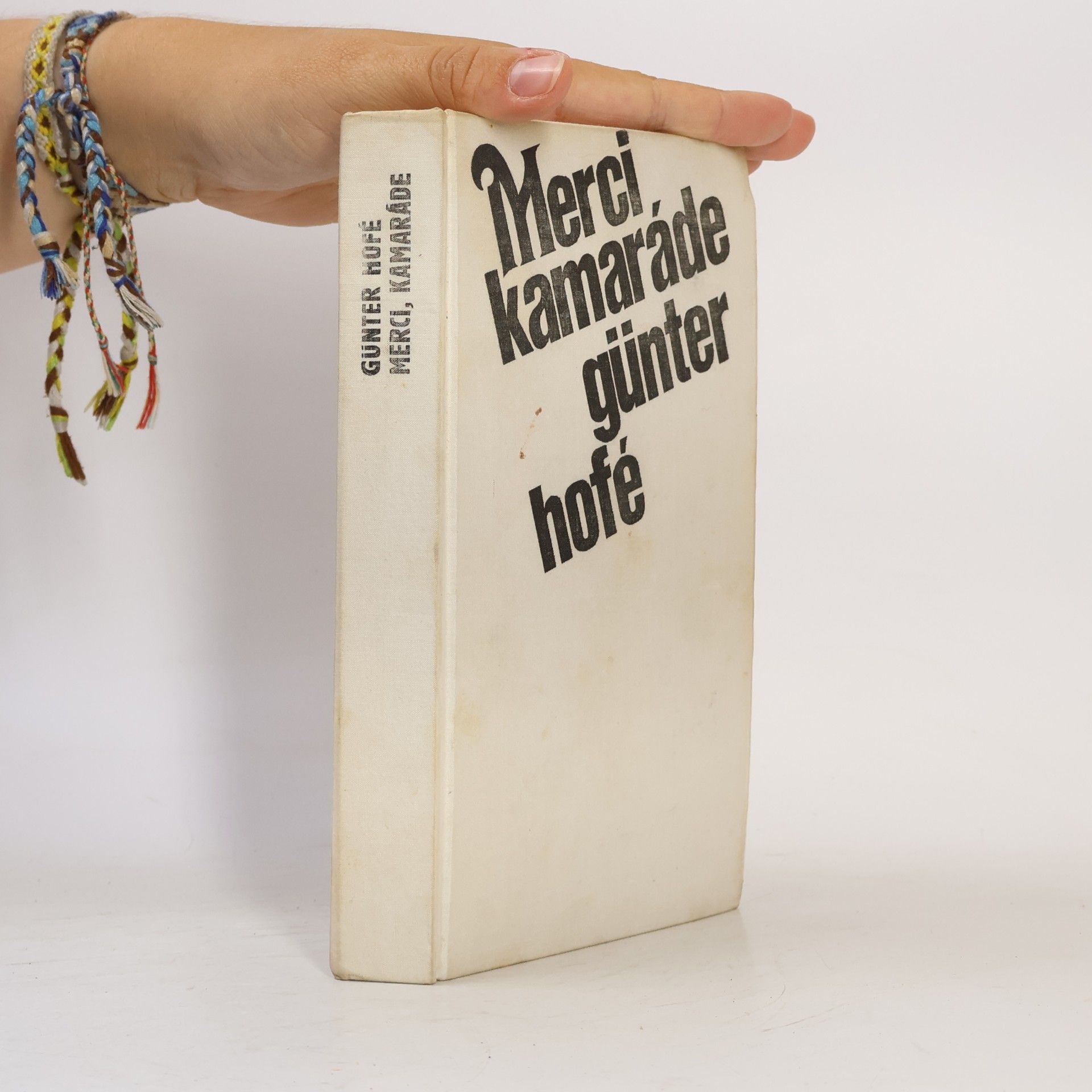 Günter Hofé Merci, kamaráde