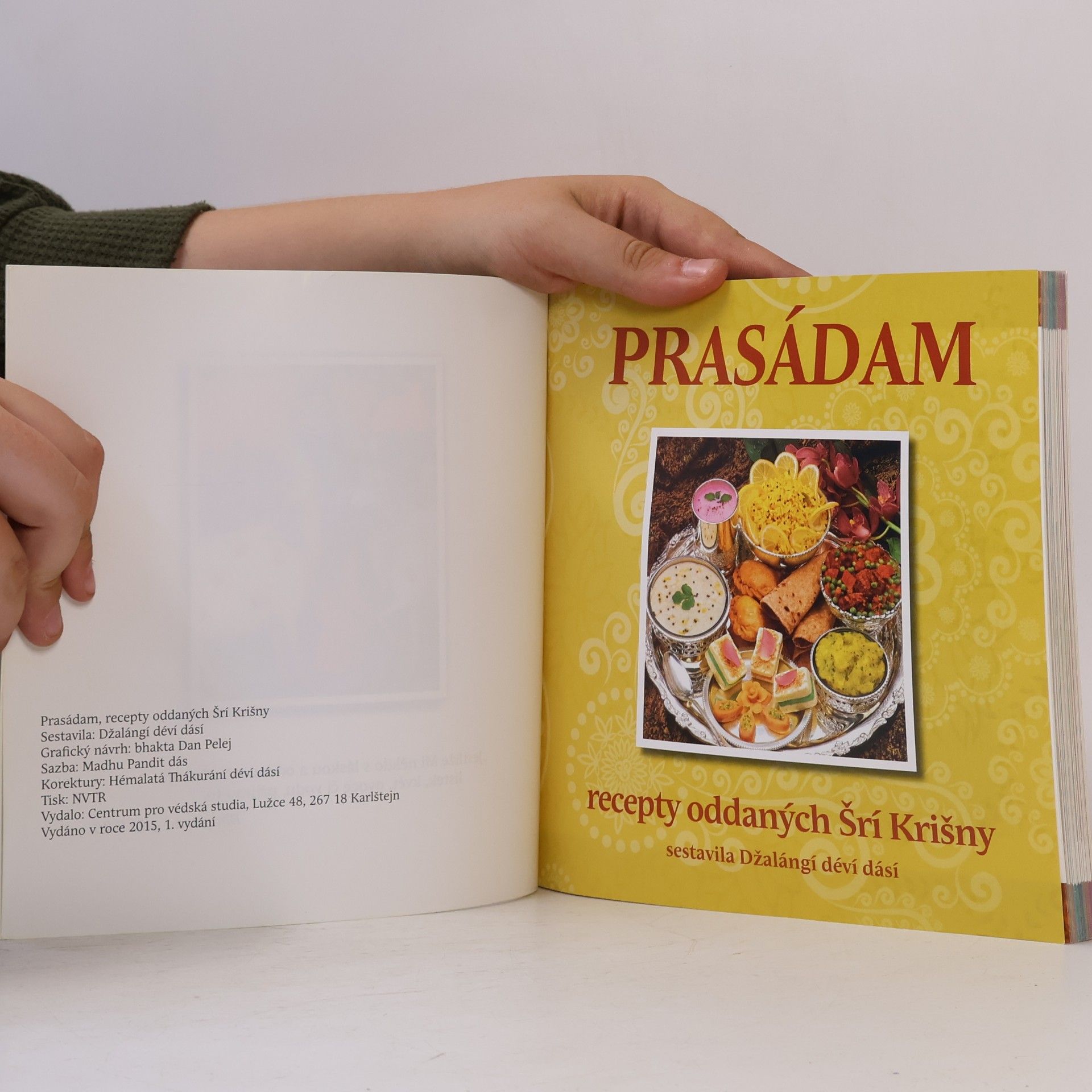 Autorenkollektiv Prasádam. Recepty oddaných Šrí Krišny