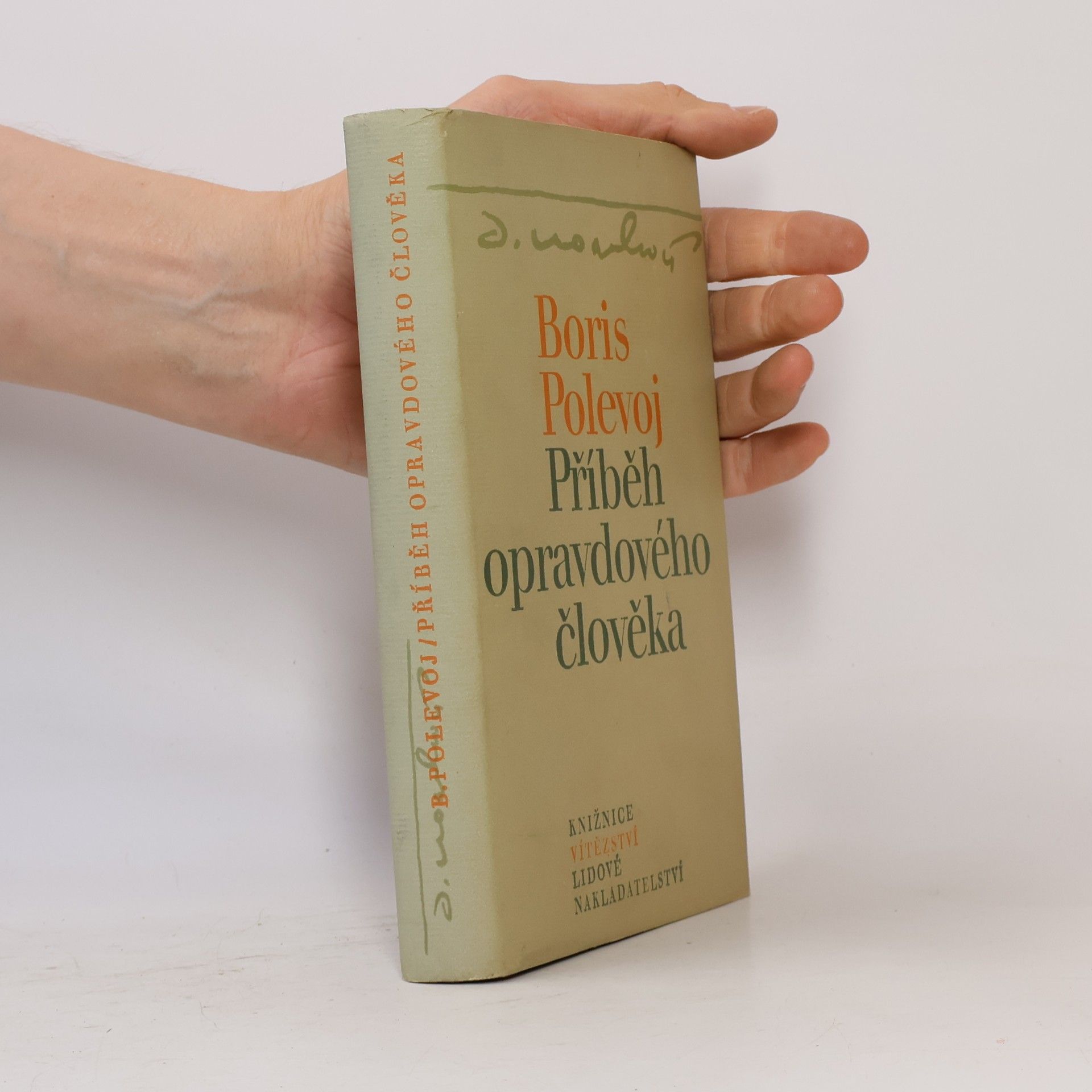 Boris Polevoj Příběh opravdového člověka