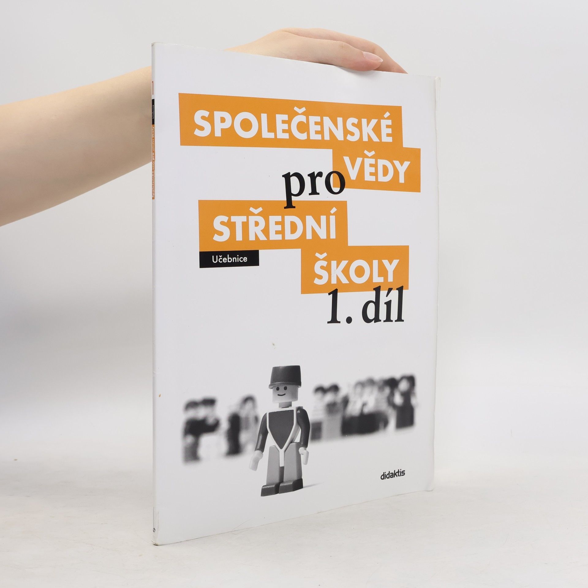 Autores varios Společenské vědy pro střední školy 1. díl