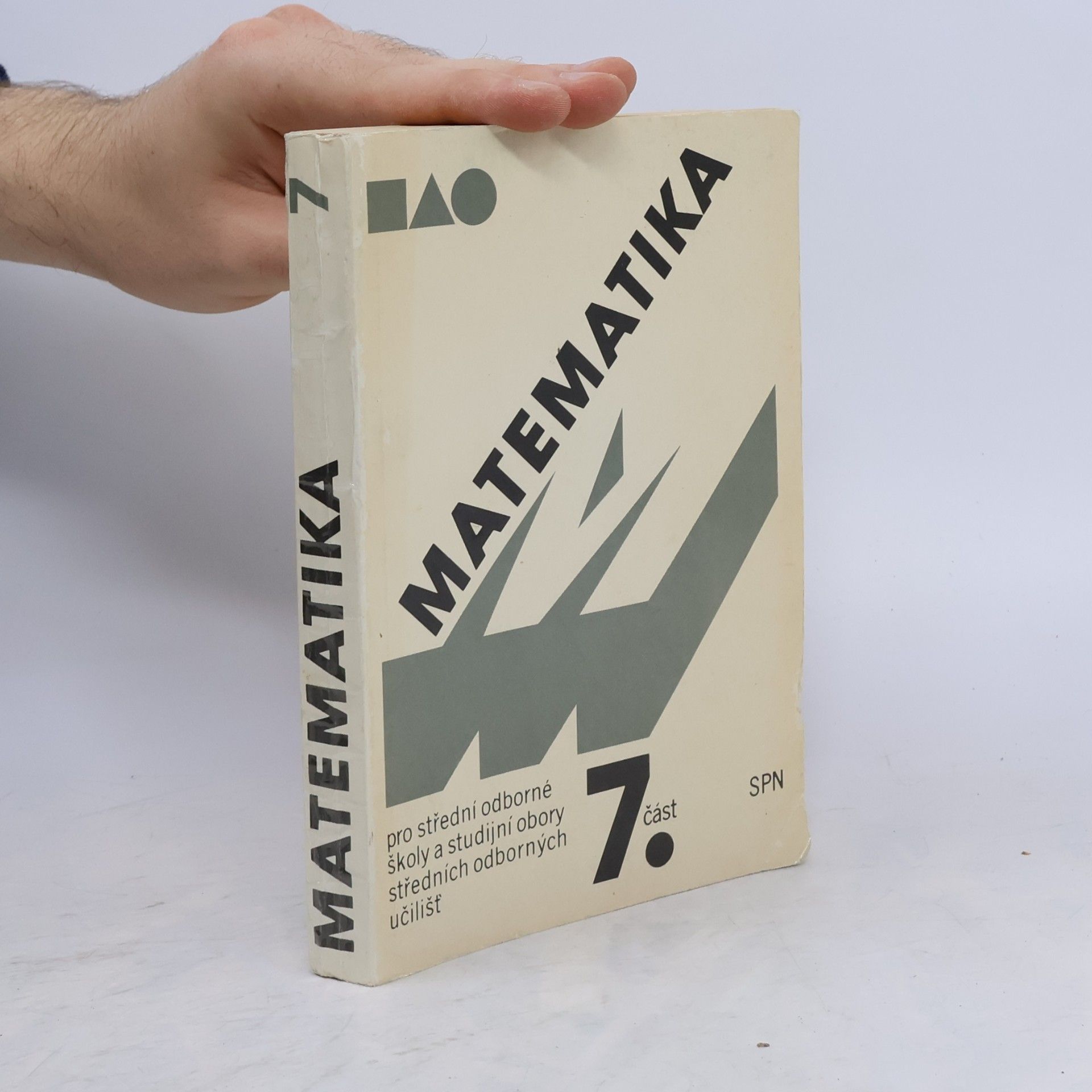 AA.VV. Matematika 7. část. Pro střední odborné školy a studijní obory středních odborných učilišť
