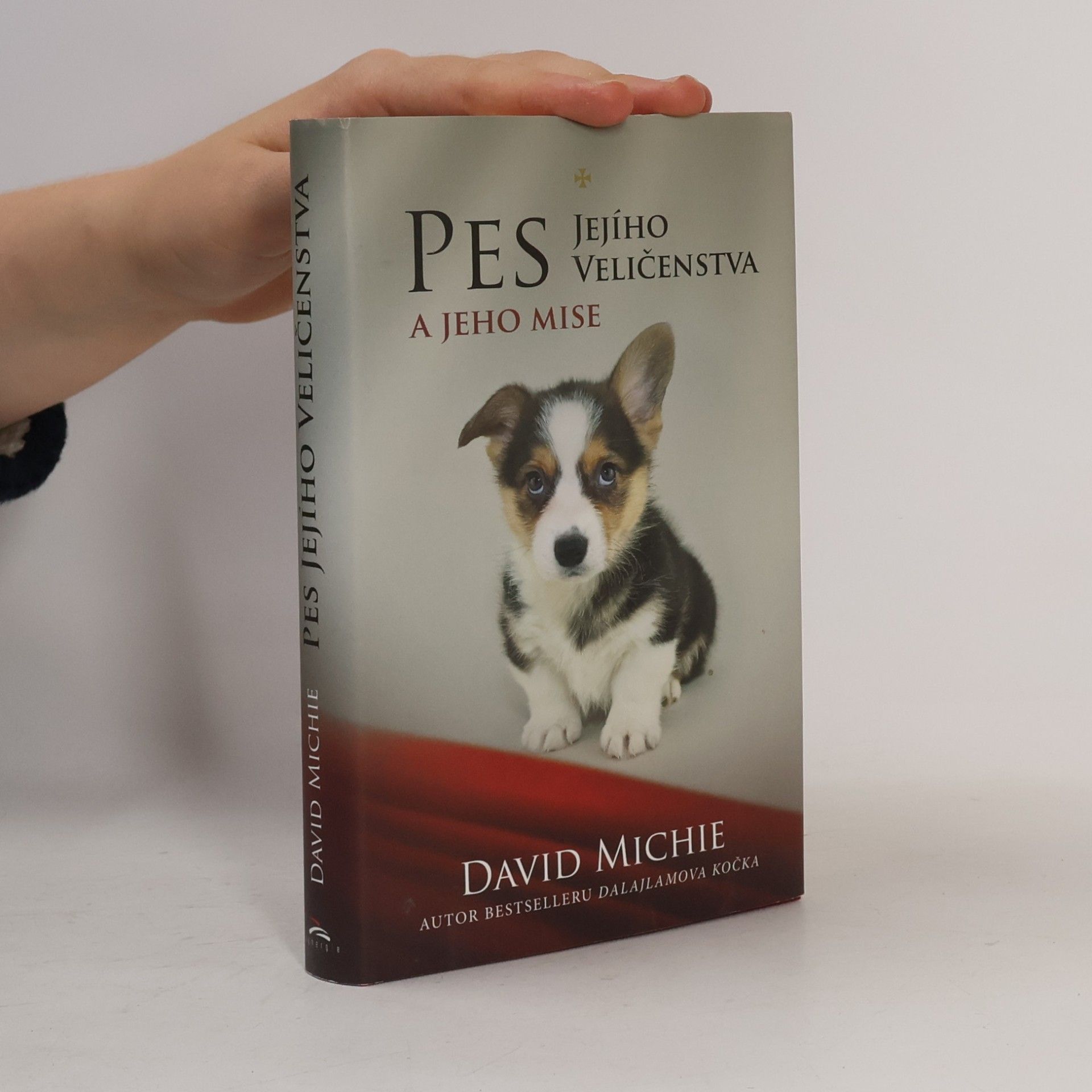 David Michie Pes Jejího Veličenstva a jeho mise