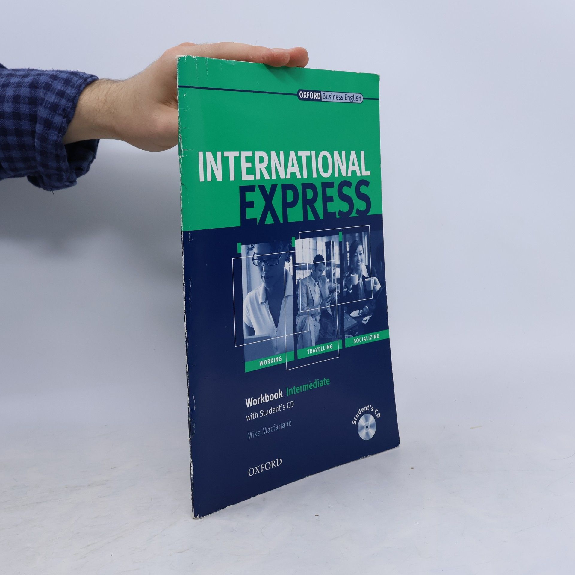 Mike Macfarlane International express: workbook intermediate with student'