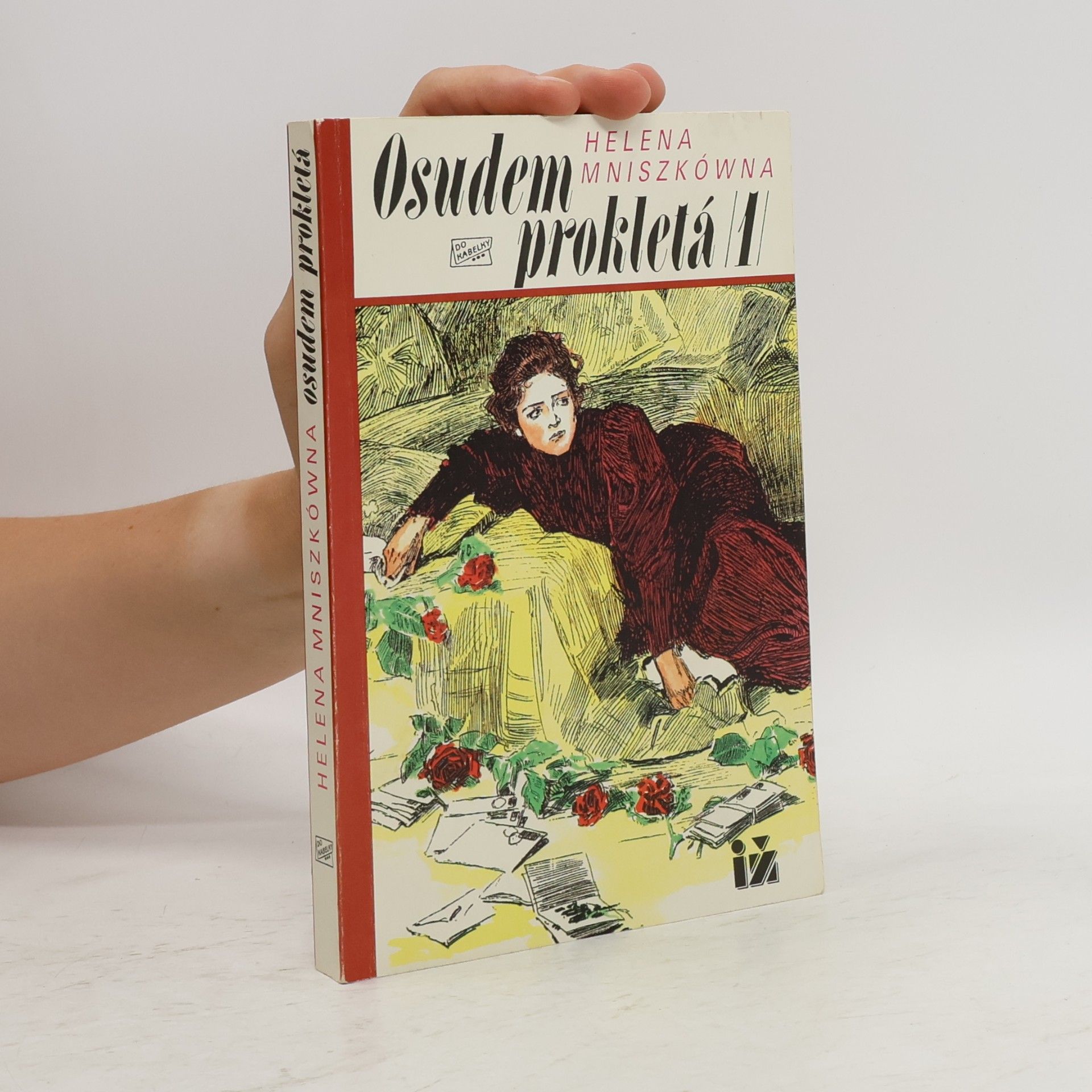 Helena Mniszek Osudem prokletá 1