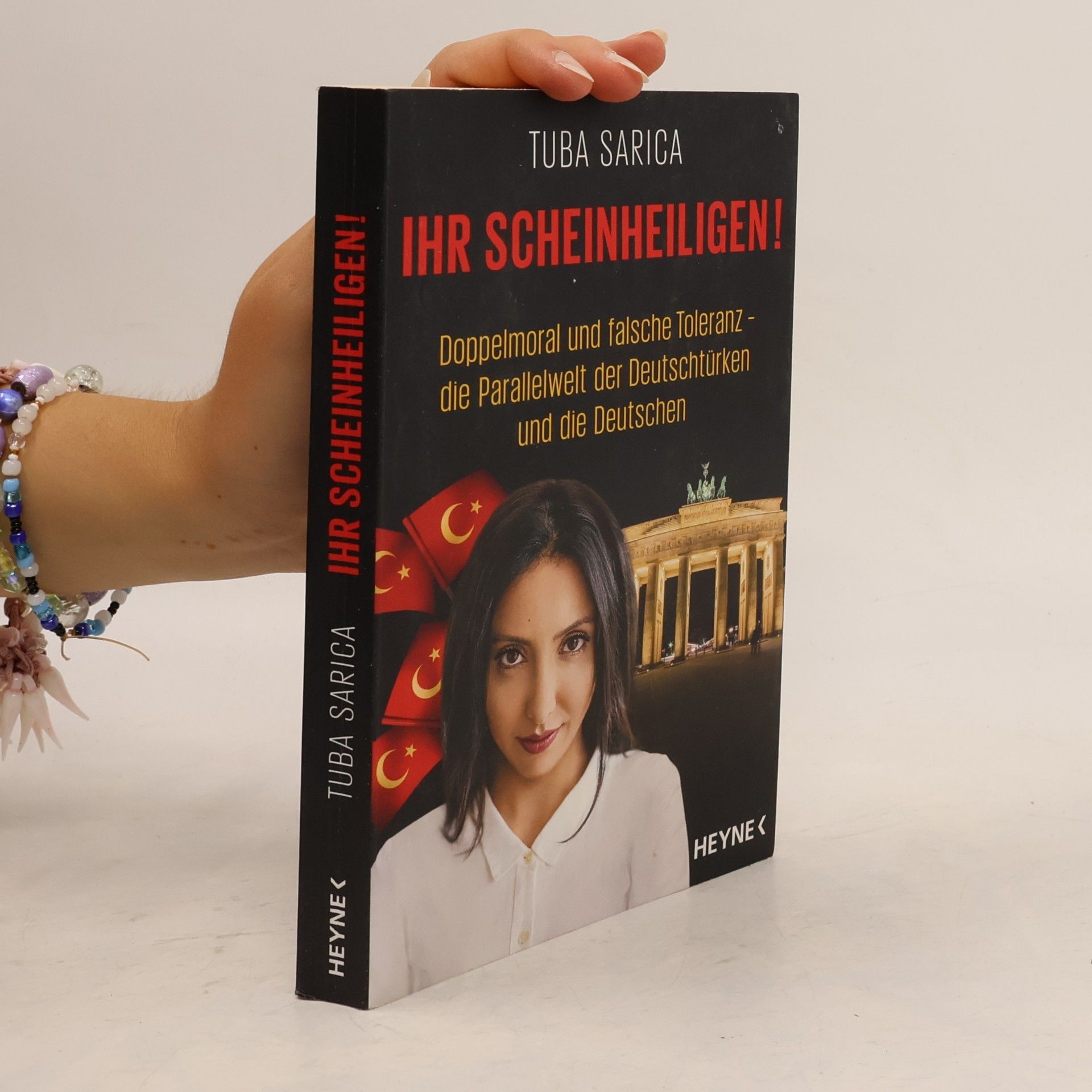 Tuba Sarica Ihr Scheinheiligen!