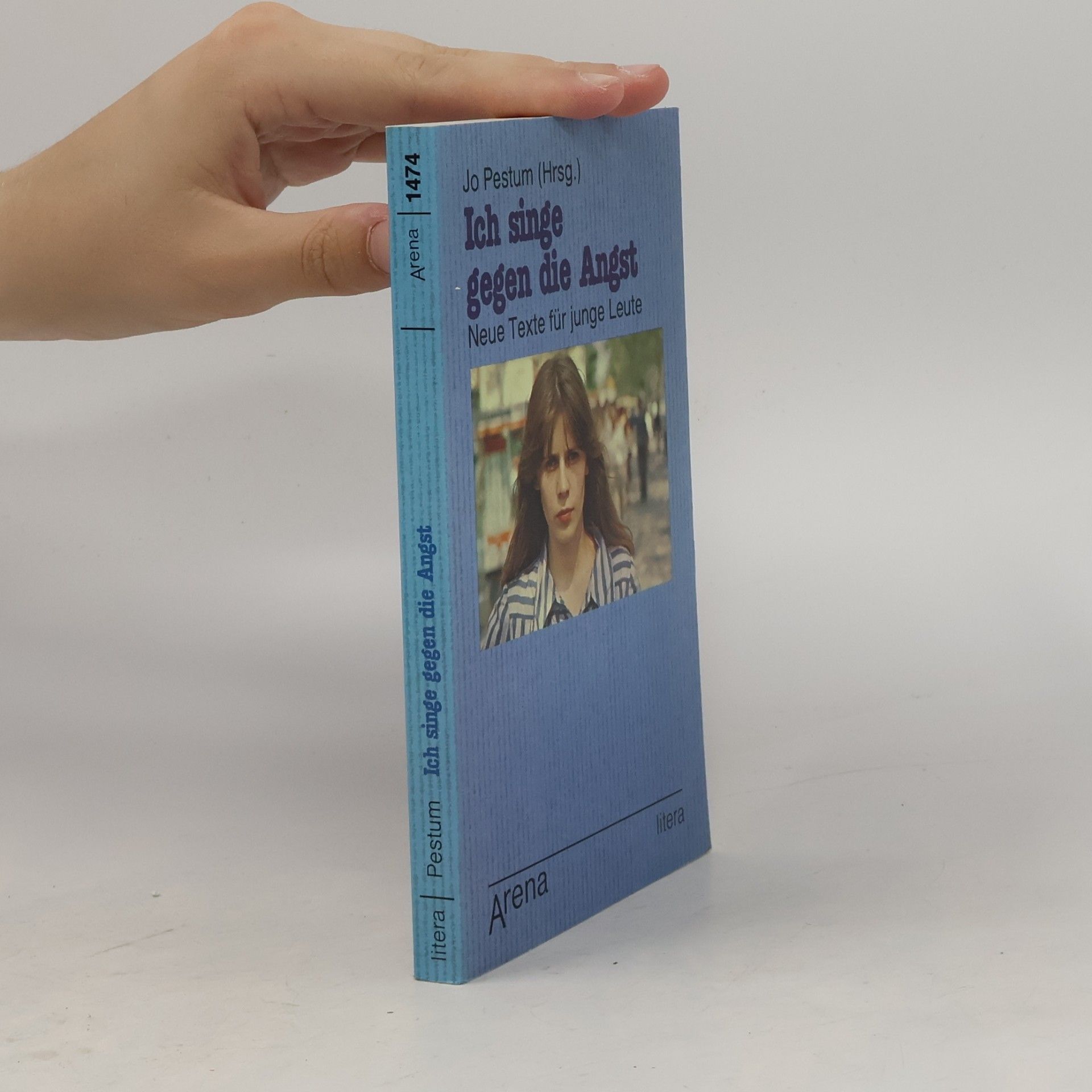 Jo Pestum Arena Taschenbücher: Ich singe gegen die Angst