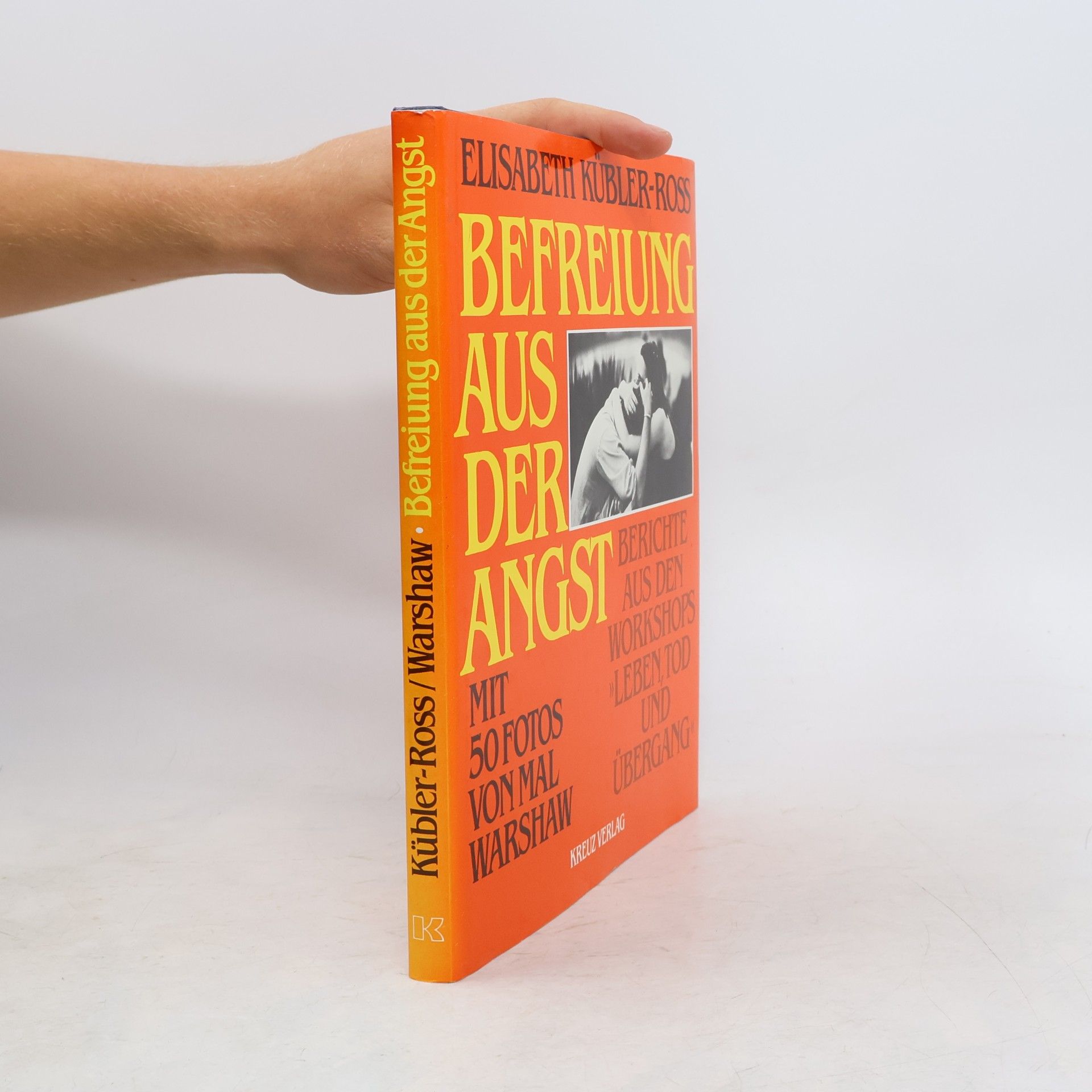 Elisabeth Kübler-Ross Befreiung aus der Angst