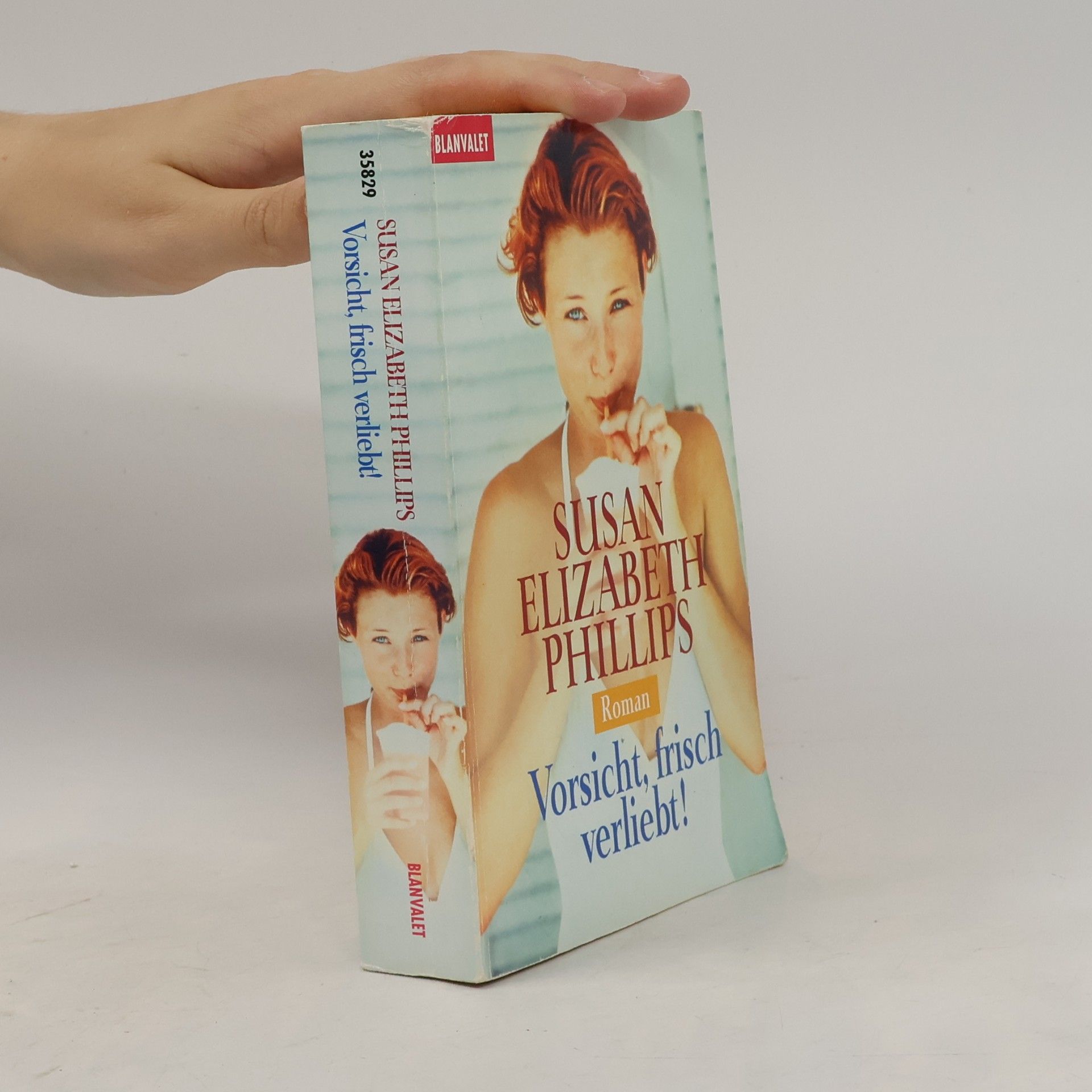 Susan Elizabeth Phillips Vorsicht, frisch verliebt!