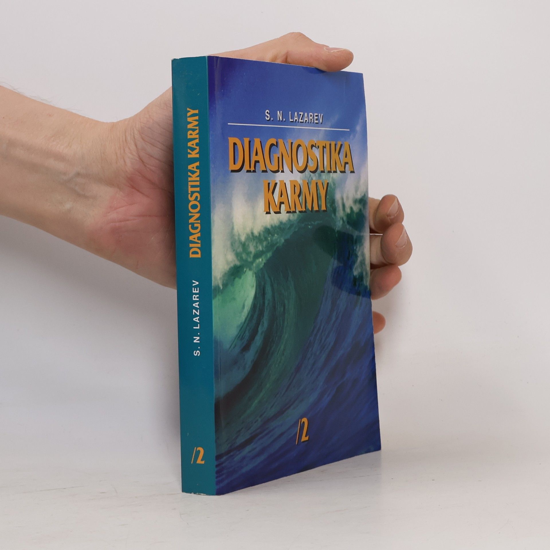 Sergej Nikolajevič Lazarev Diagnostika karmy 2