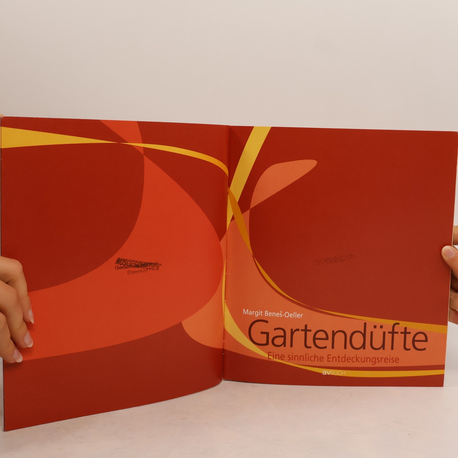 Margit Beneš-Oeller Gartendüfte: Eine sinnliche Entdeckungsreise
