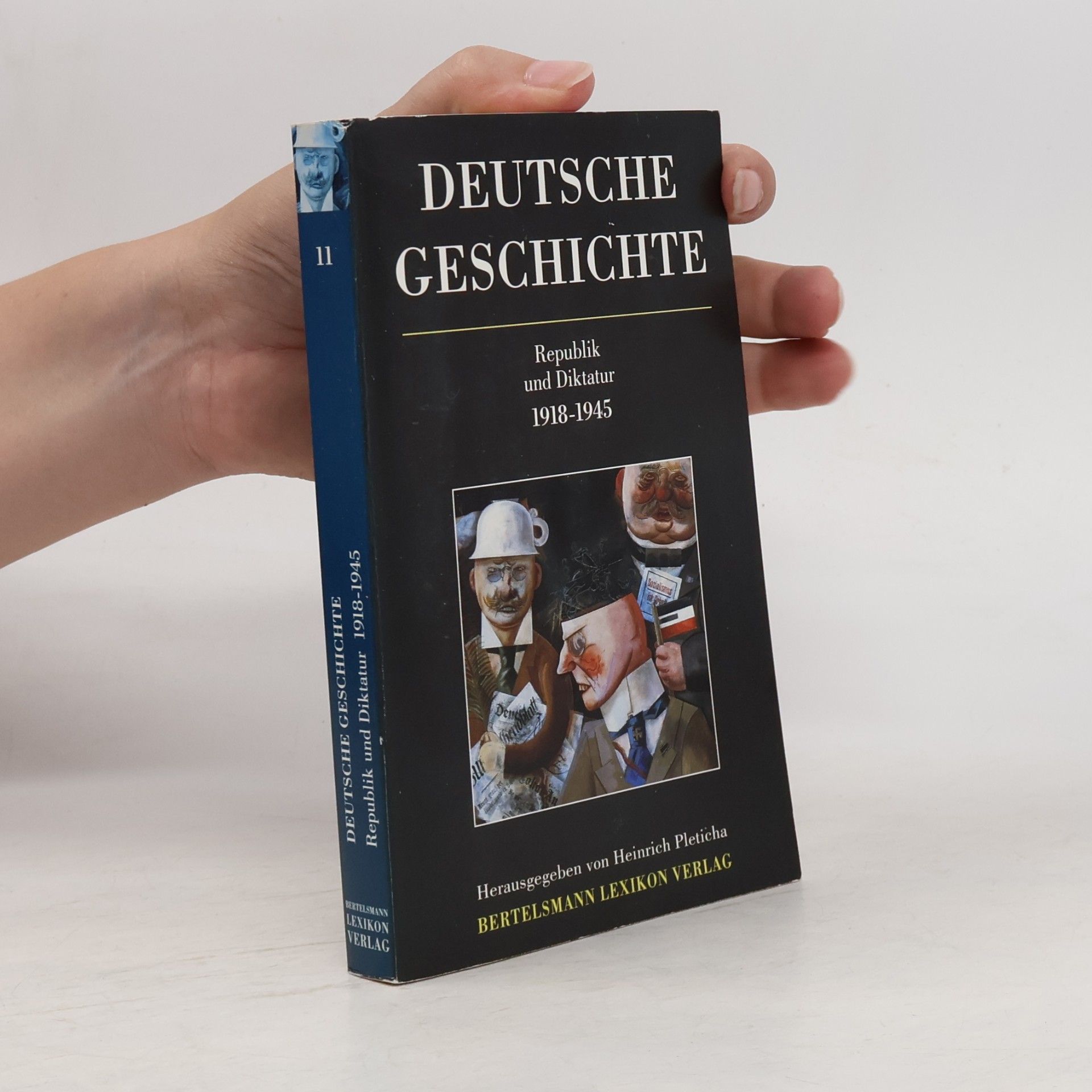 Collectif d'auteurs Deutsche Geschichte 11. Republik und Diktatur 1918-1945