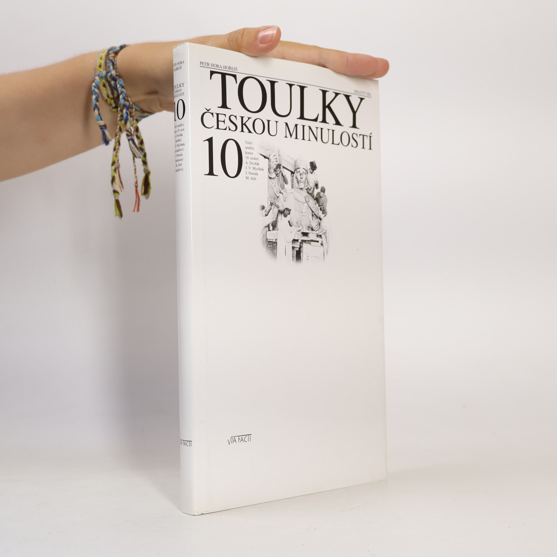 Petr Hořejš Toulky českou minulostí 10