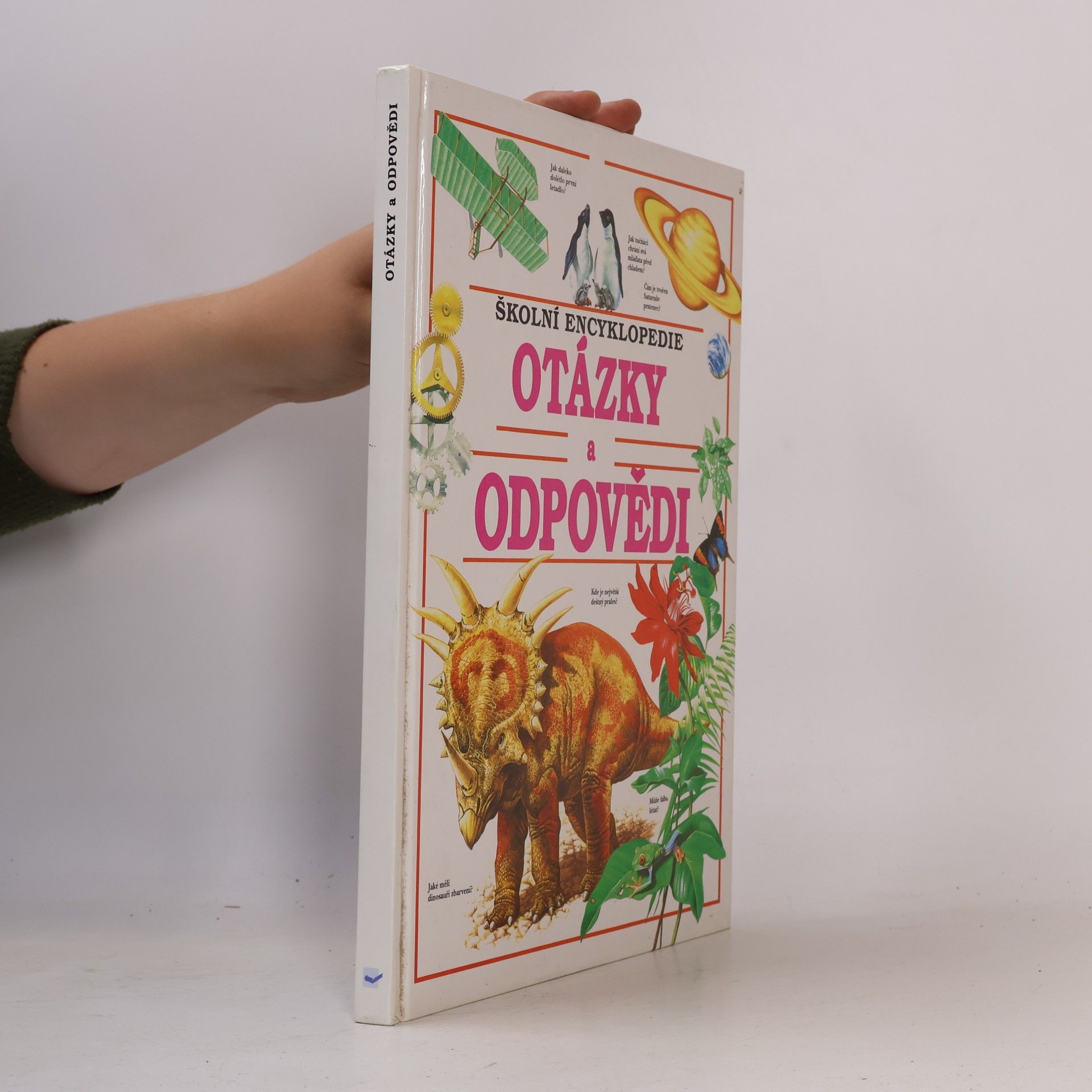 Autorenkollektiv Školní encyklopedie. Otázky a odpovědi